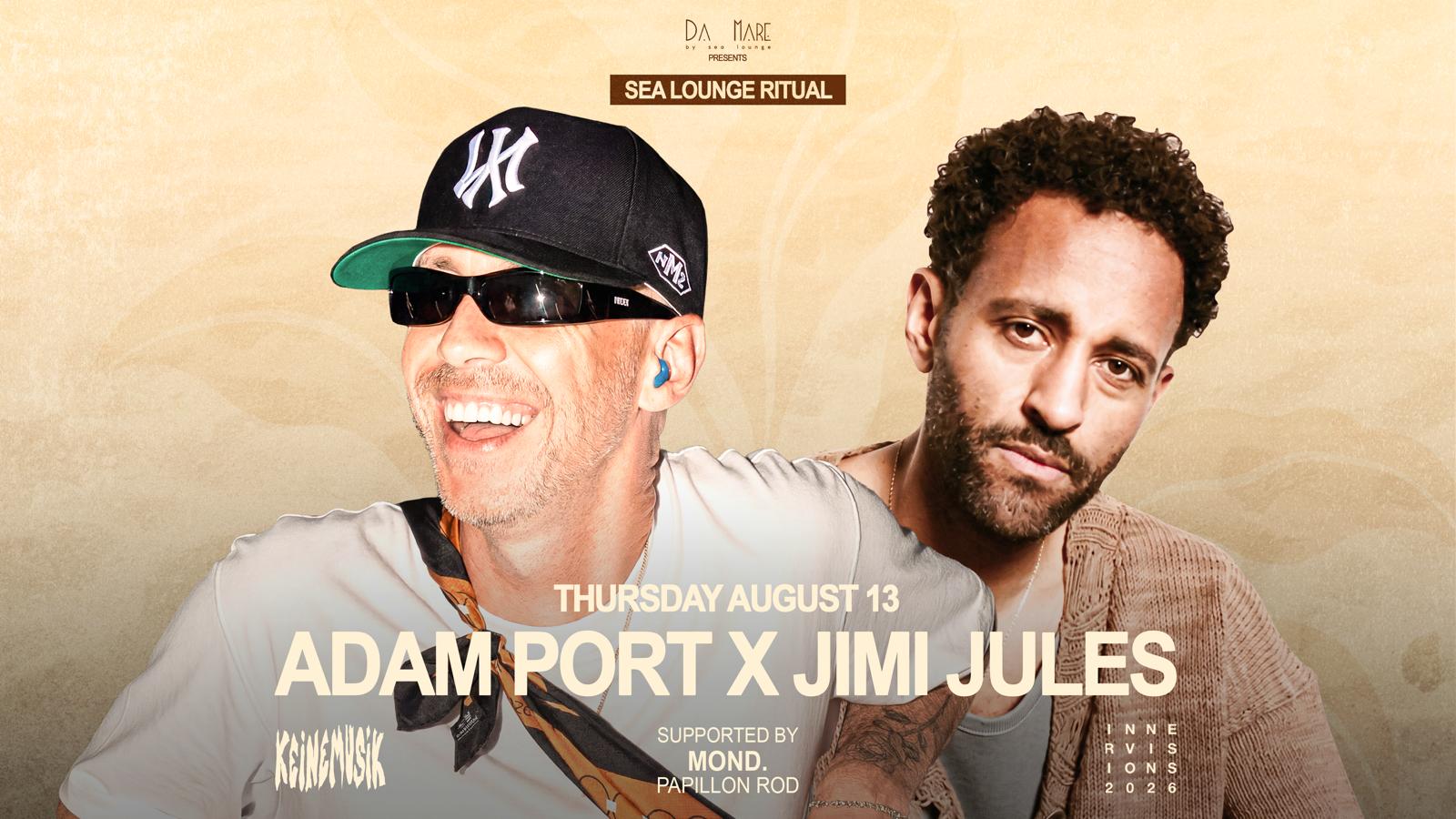 Adam Port X Jimi Jules