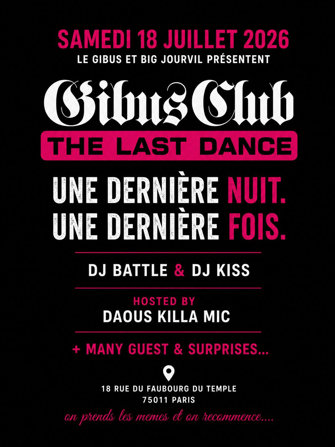 Gibus & Bigjourvil - The Last Dance - Samedi 18 Juillet