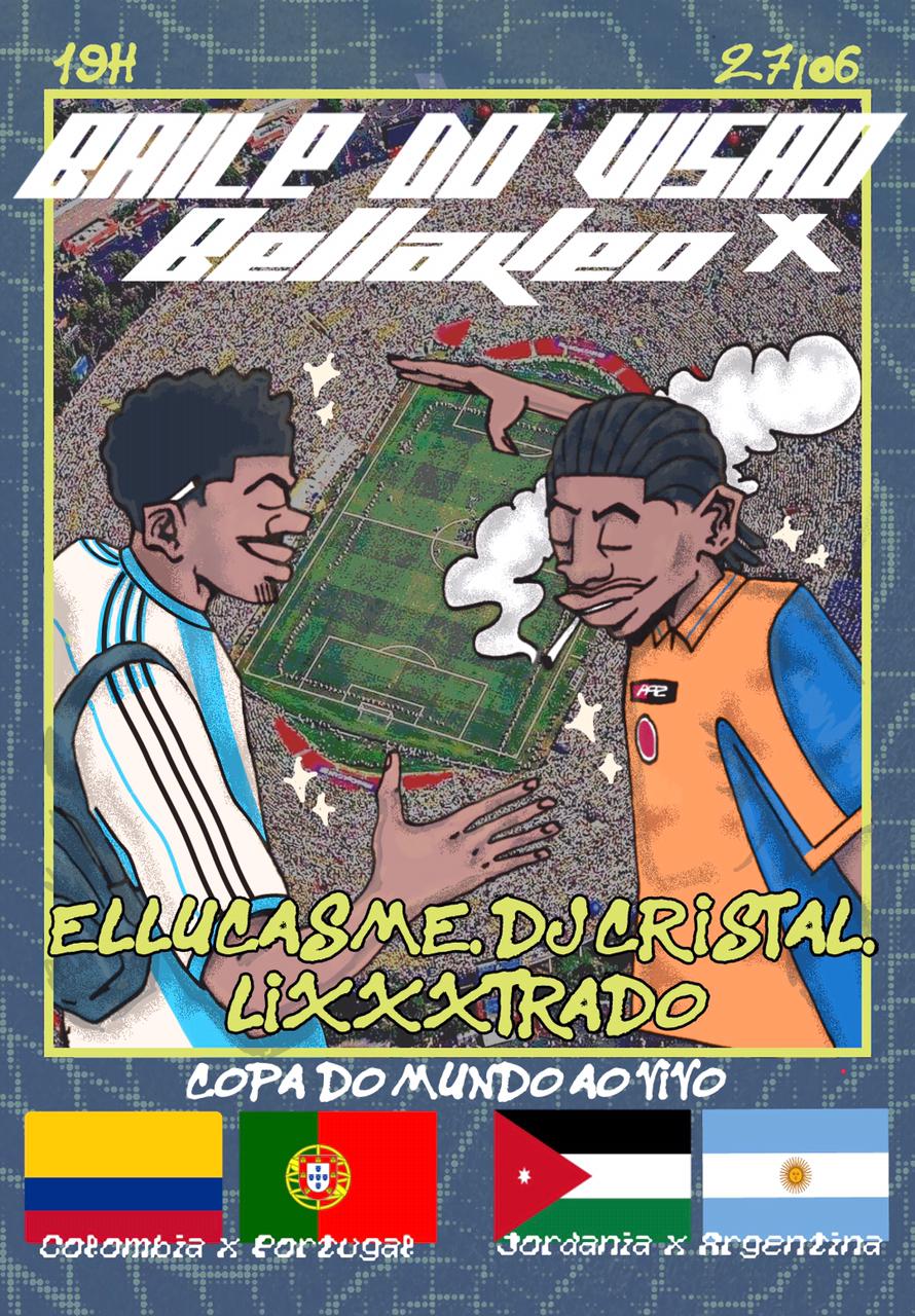 Baile Do Visao X Bellakeooooo!