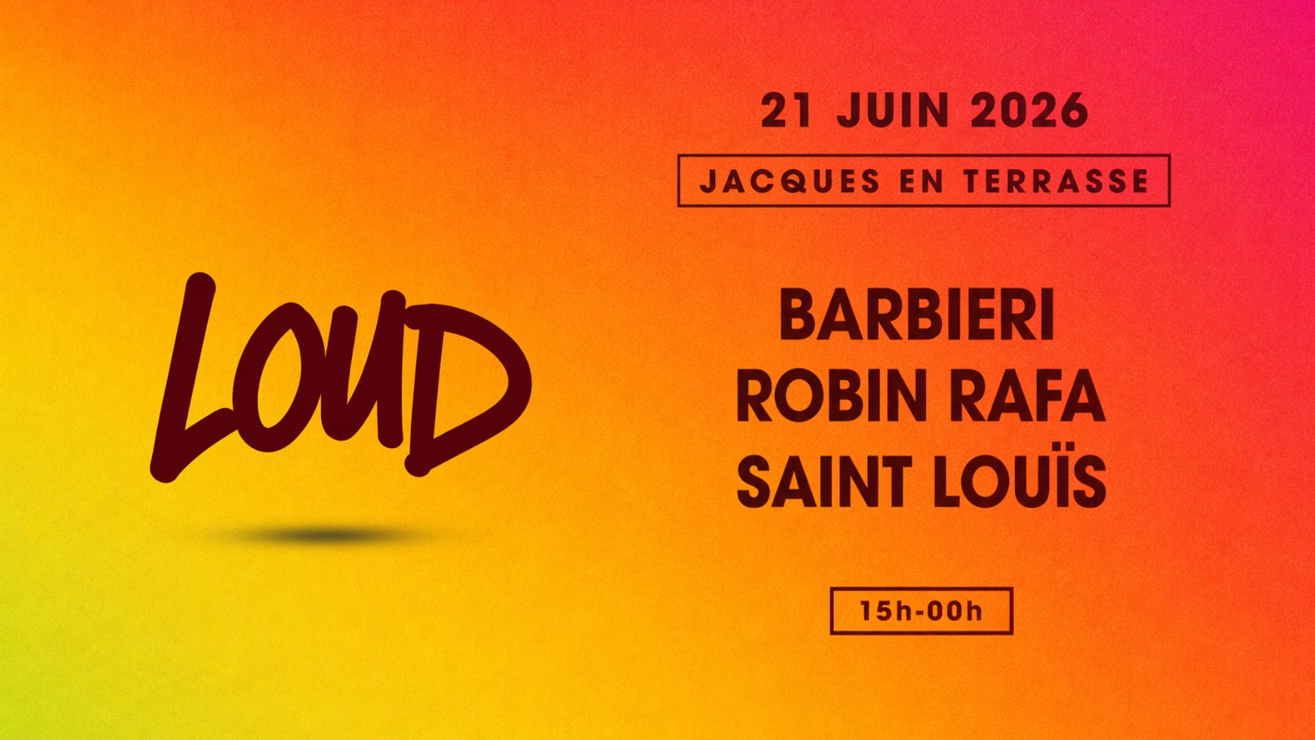 Loud Fête De La Musique - Jacques En Terrasse