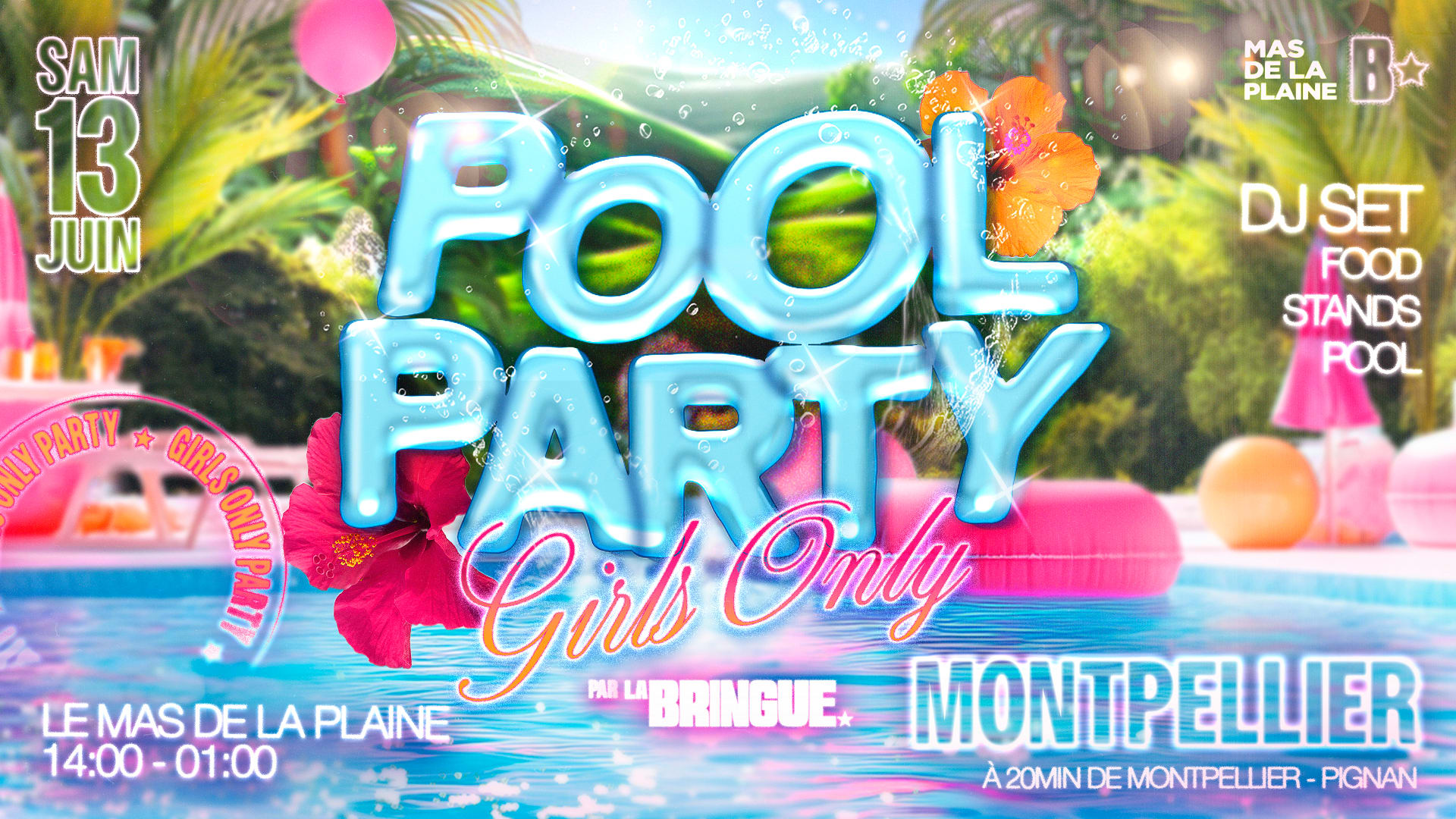 La Bringue - Pool Party Girls Only - Pignan