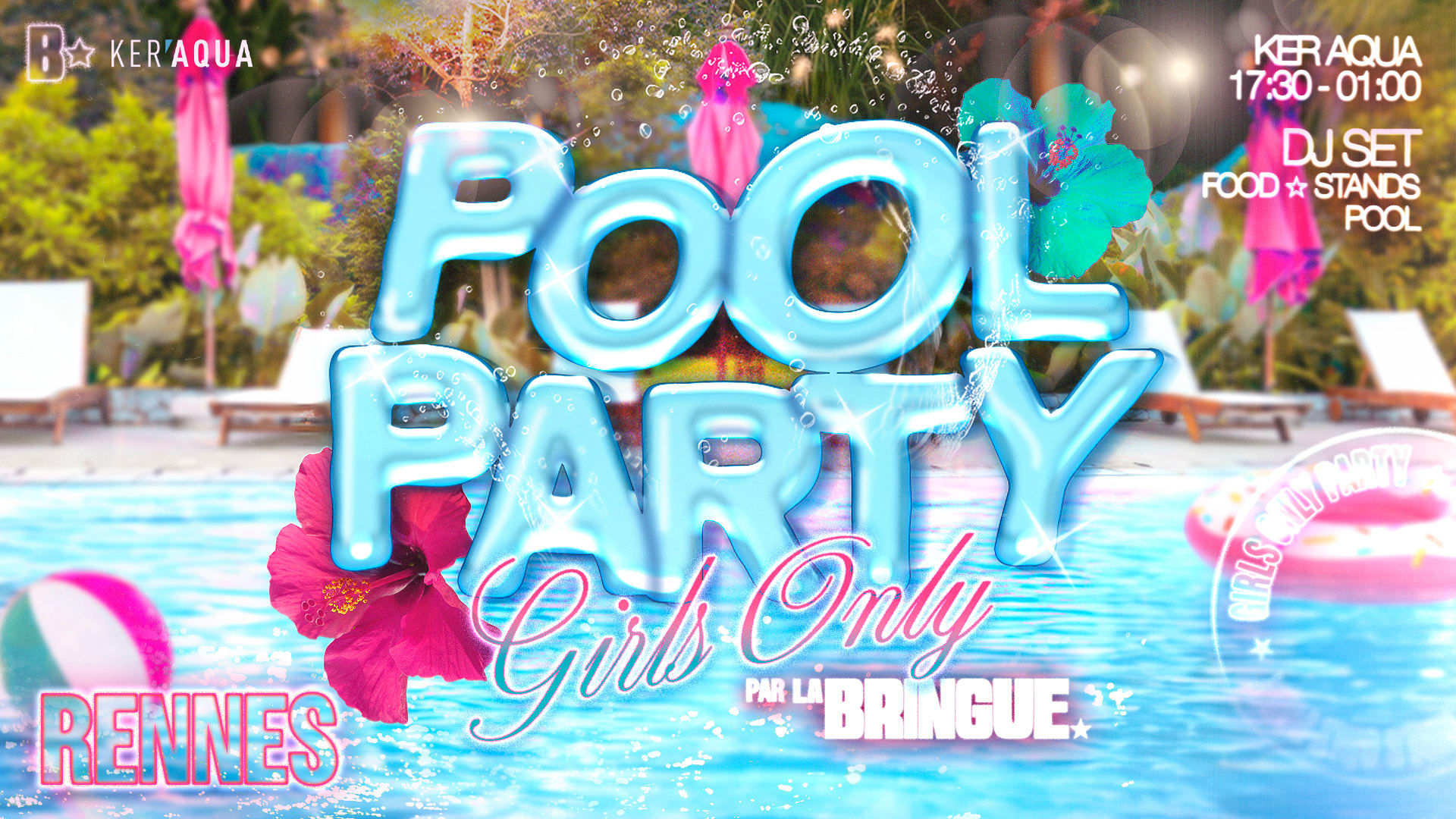 La Bringue - Pool Party Girls Only - Rennes