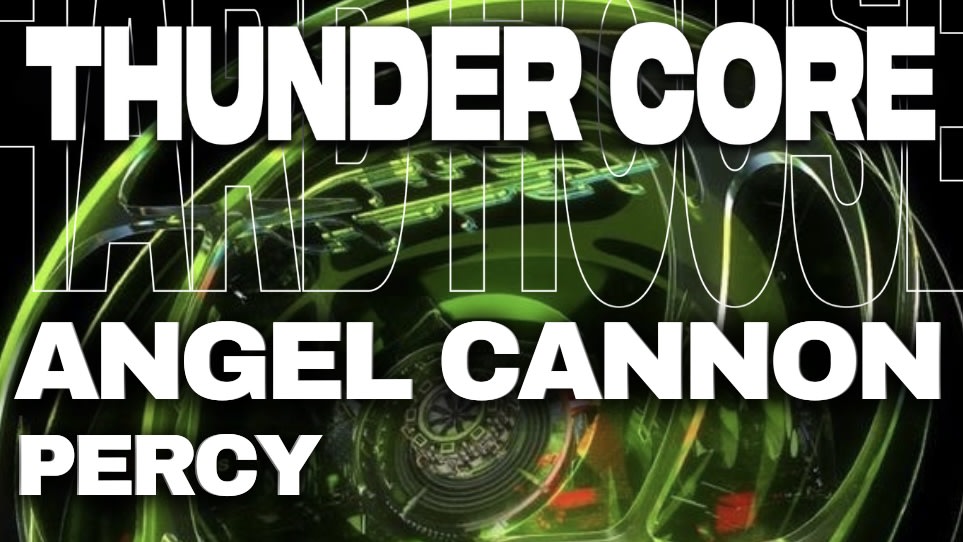 Thunder Core : Angel Cannon - Percy