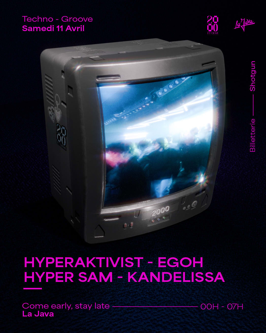 2000 Et Demi : Hyperaktivist, Kandelissa, Egoh, Hyper Sam