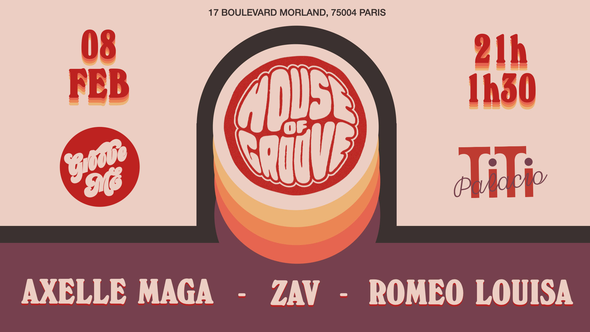 Groove Me’ Titi - House Of Groove Au Titi Palacio