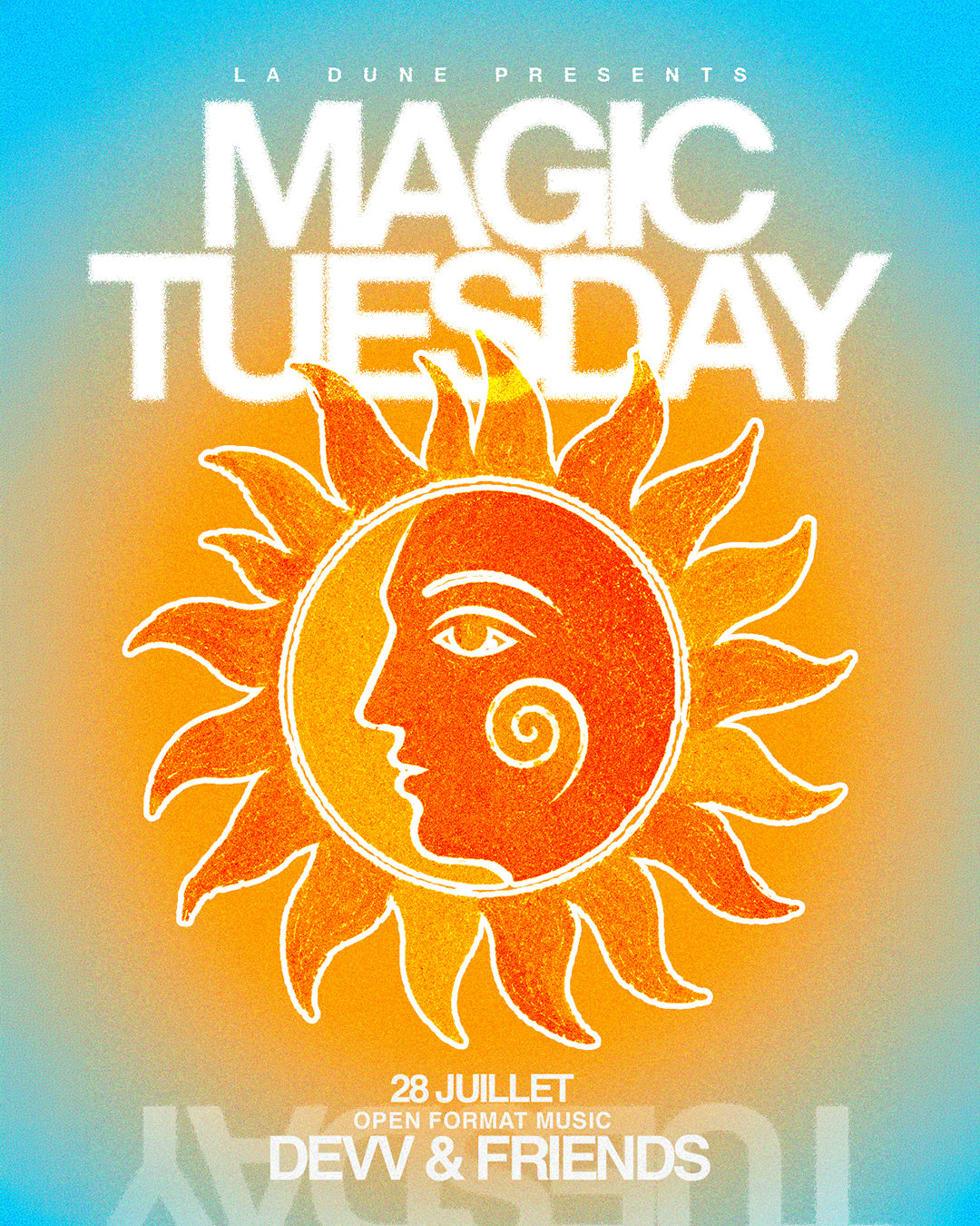 Magic Tuesday - Mardi 28 Juillet