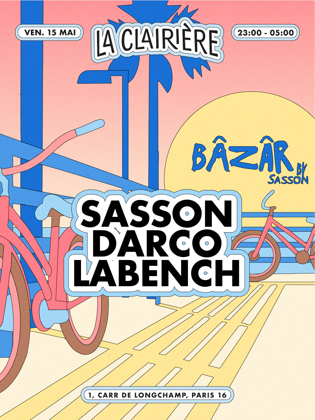 La Clairière : Sasson, Darco, Labench
