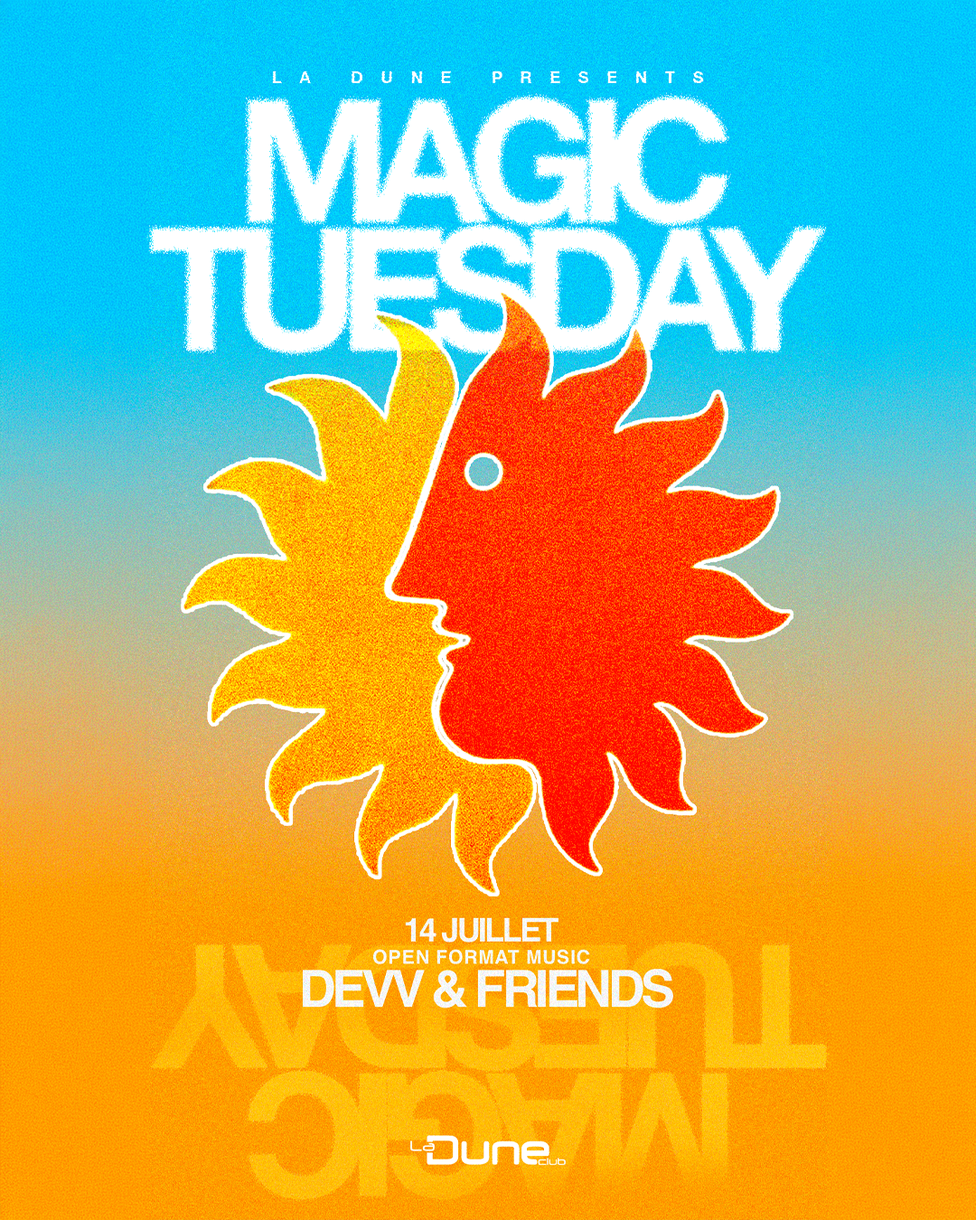 Magic Tuesday - Mardi 14 Juillet