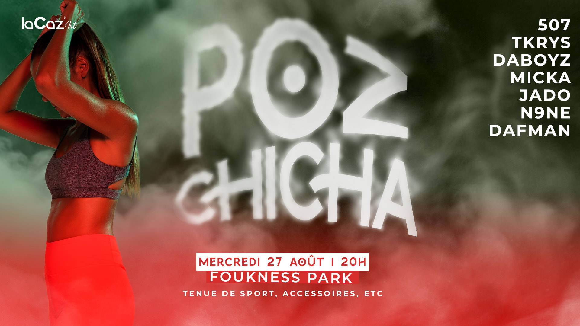 Poz Chicha -  Edition Foukness Park