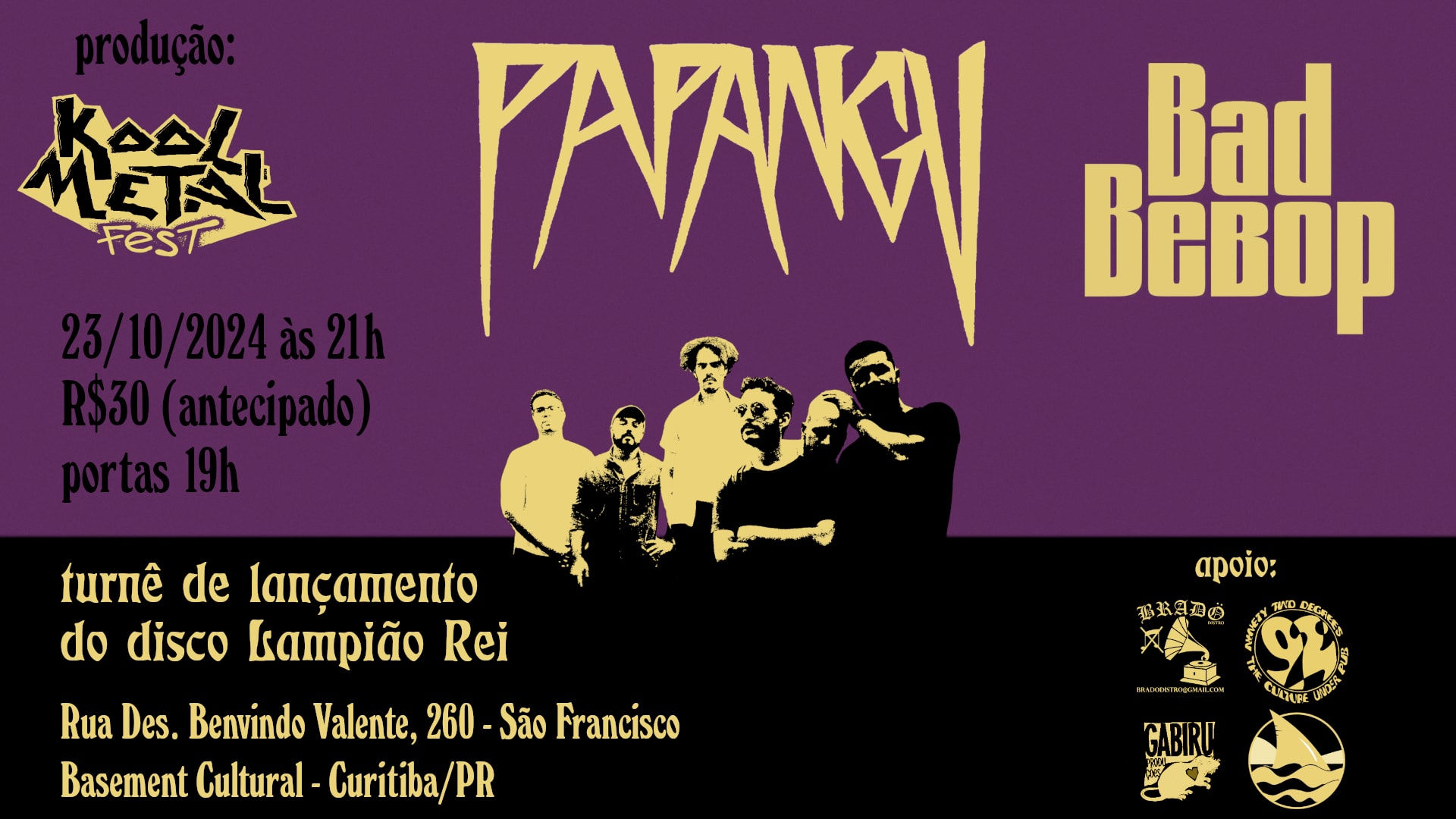 Papangu & Bad Bebop No Basement Cultural Em Curitiba - 23/10