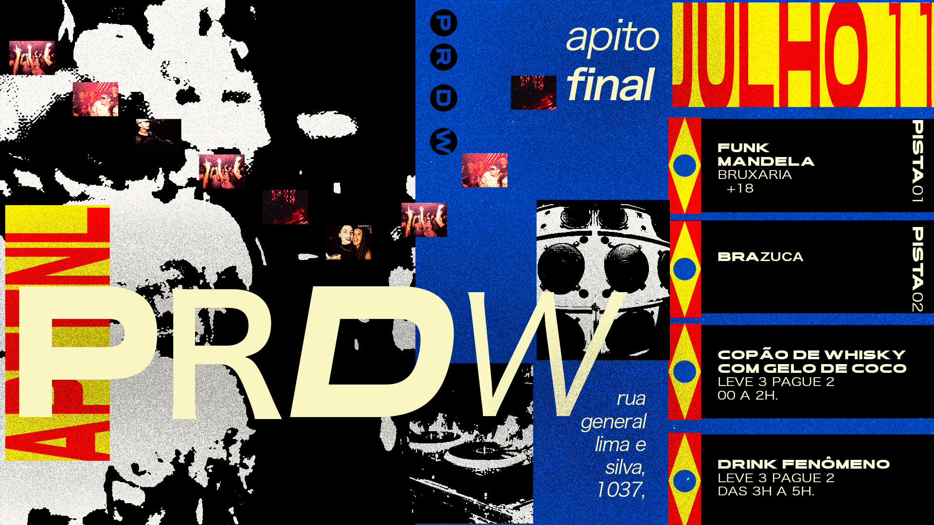 11.07 :: Prdw :: Funk :: Submundo :: Bruxaria