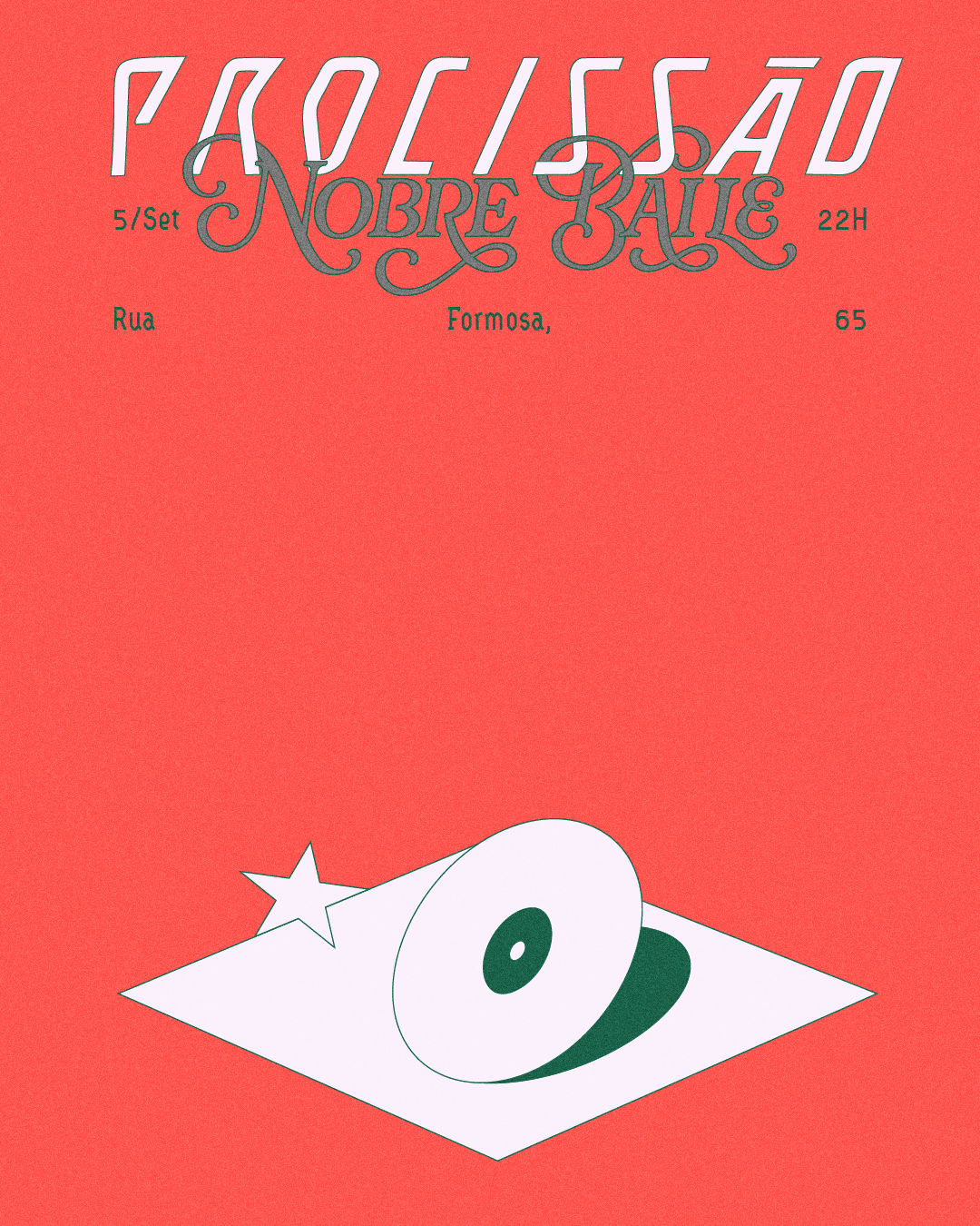 Procissão • 5/Set • Nobre Baile