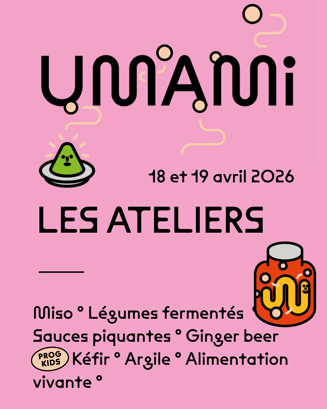 Les Ateliers - Umami 2026 - 18&19 Avril