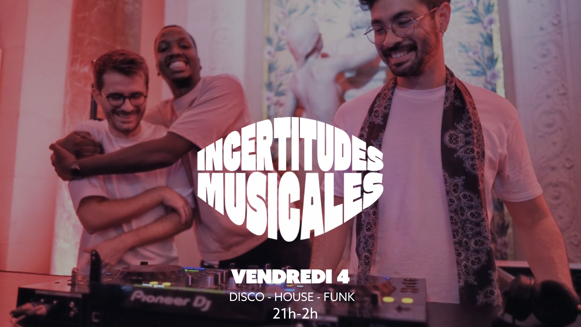 Incertitudes Musicales Take Over - Disco, House & Funk