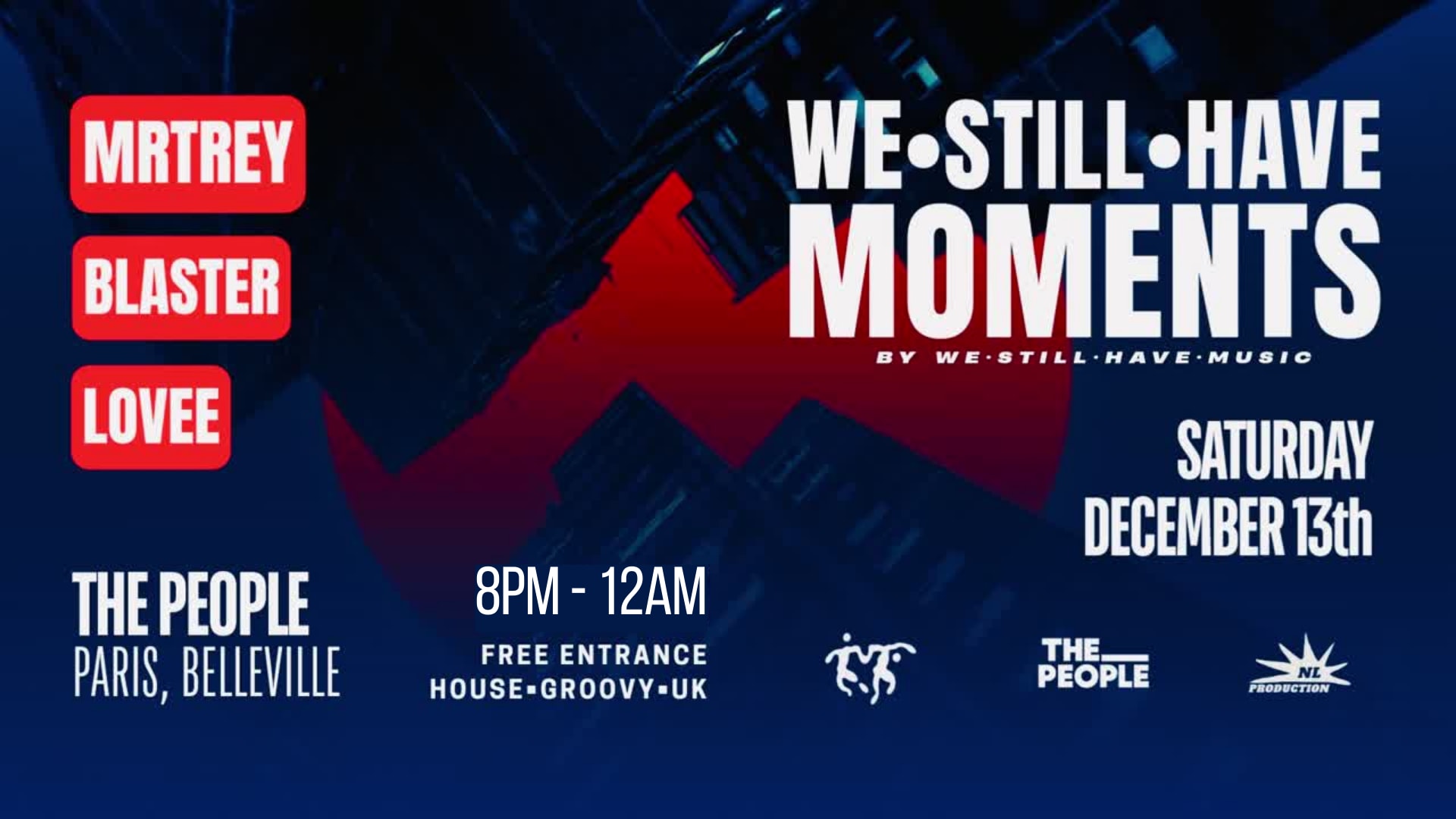 We Still Have Moments Avec Lovee, Mrtrey, Blaster (Wshm)