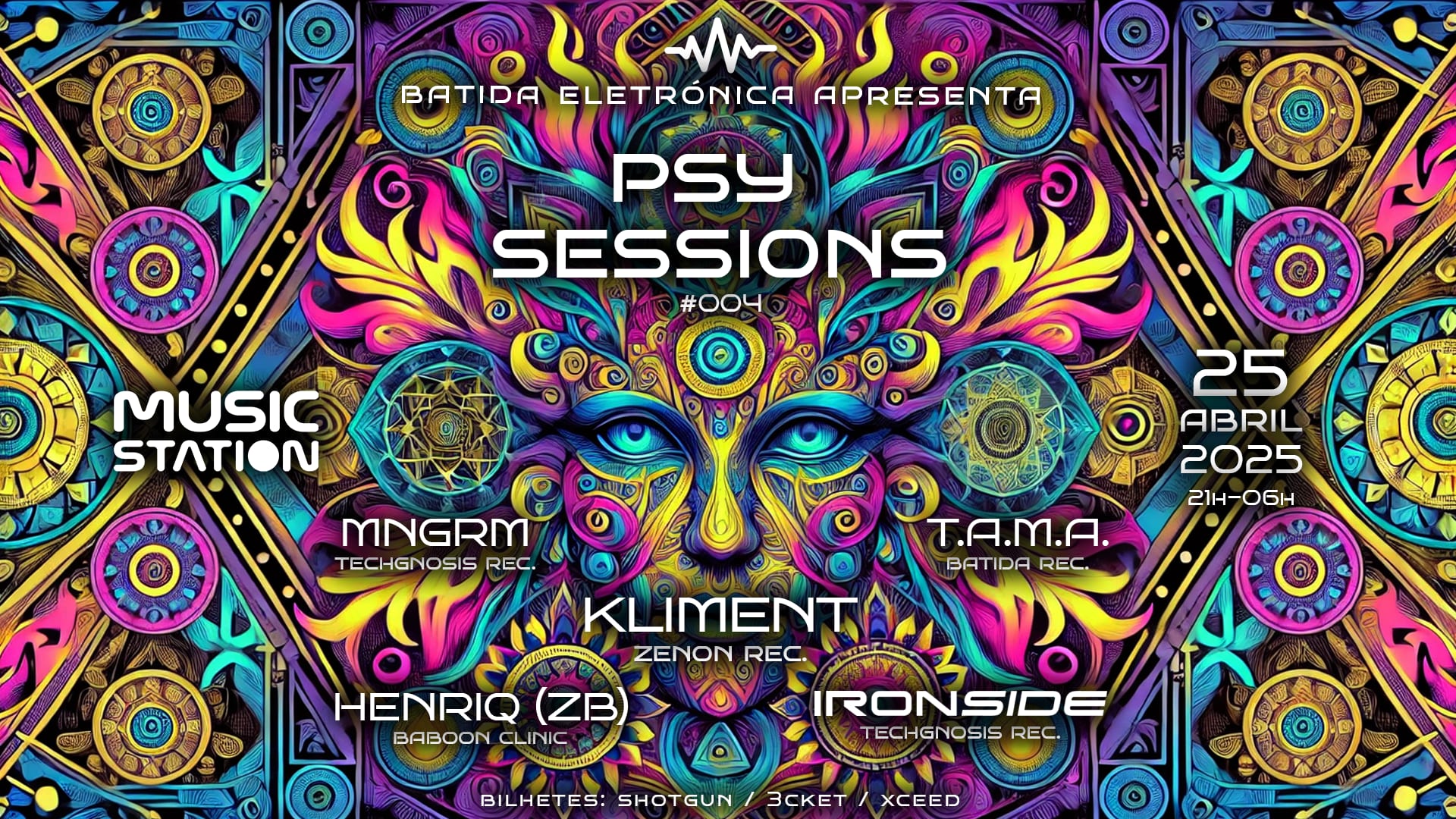 Batida Eletrónica - Psy Sessions #004 @ Music Station