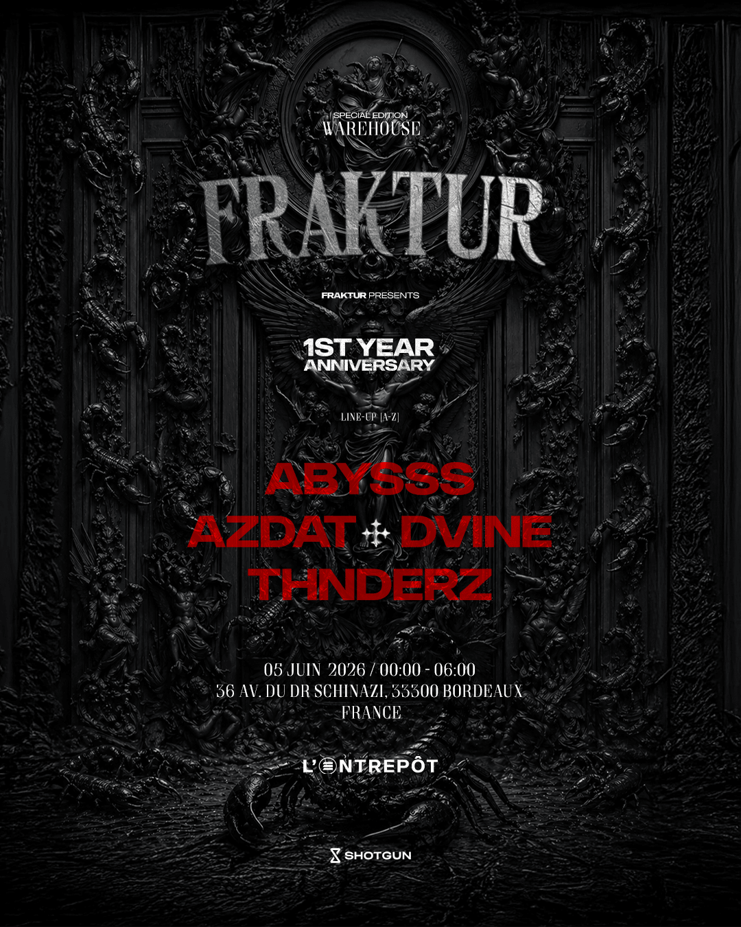Fraktur 1st Anniversary W/ Abysss / Azdat / Dvine / Thnderz