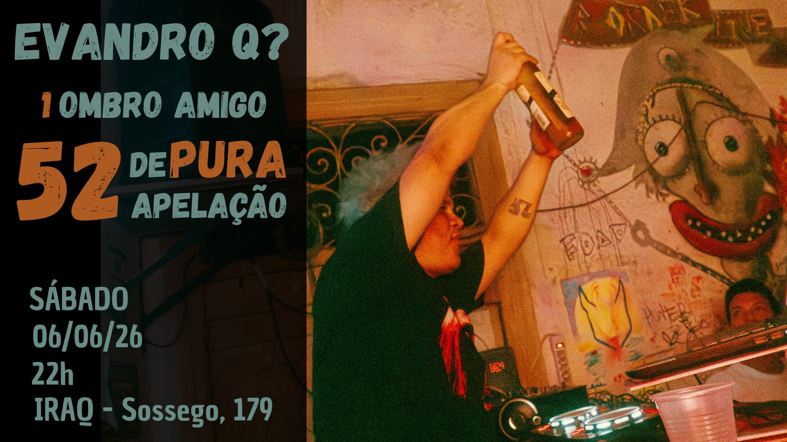 Evandro Q? - 1 Ombro Amigo E 52 De Pura Apelação