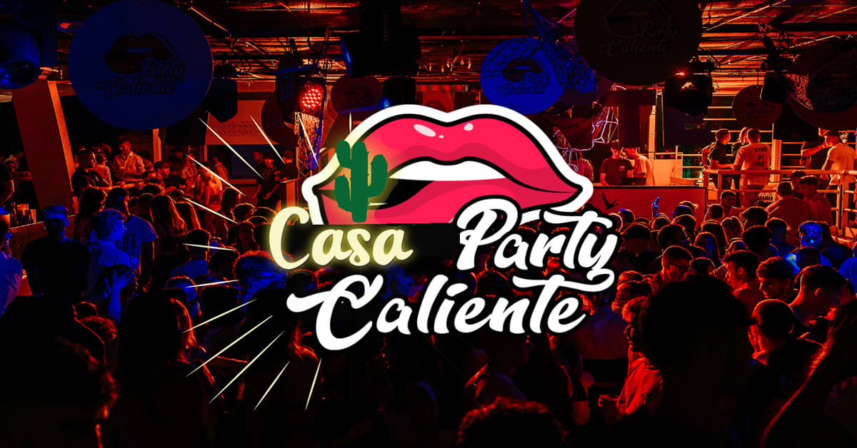 Caliente Party À La Casa Loca