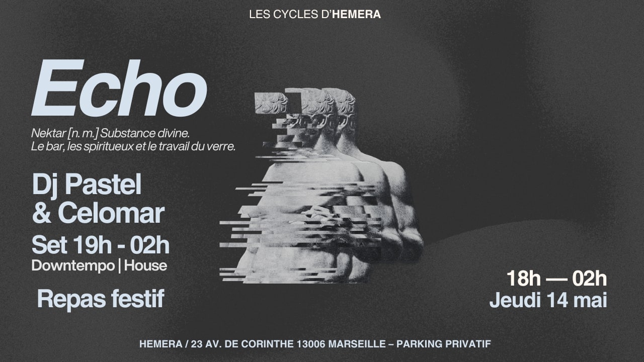Echo | Dj Set Pastel & Celomar | Repas Festif