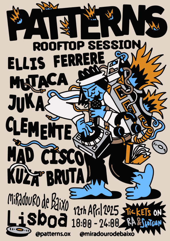 Patterns Rooftop Session: Ellis Ferrere/Mutaca/Juka/Clemente