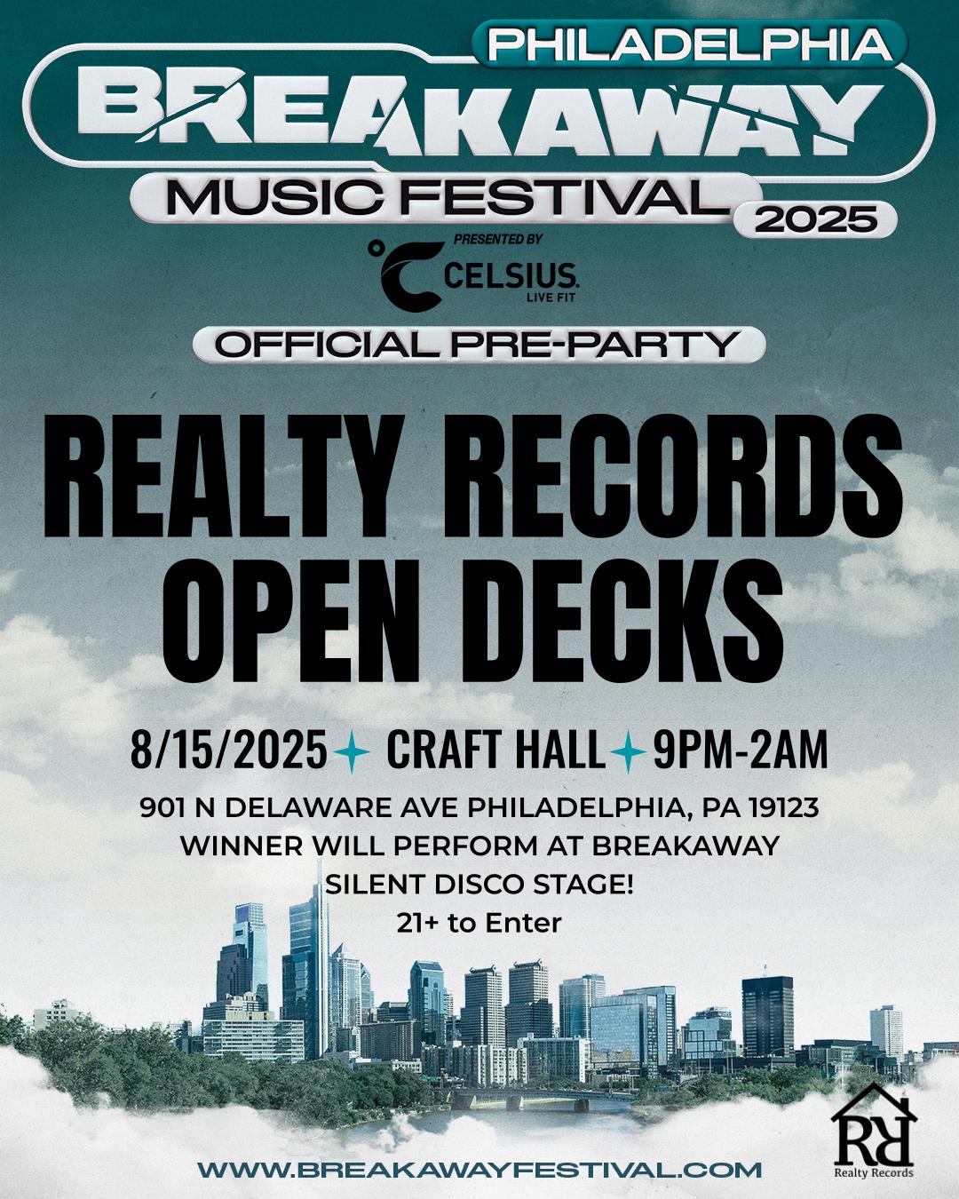 Breakaway Philly Pre-Party: Open Decks By Realty Records