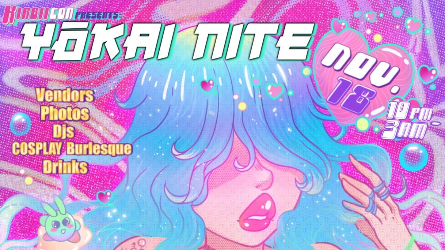 Kirbiicon Presents Yokai Nite