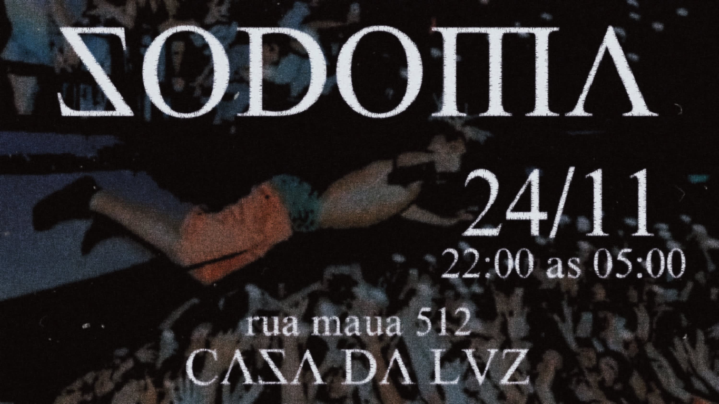 Sodoma 24|11 -  Casa Da Luz