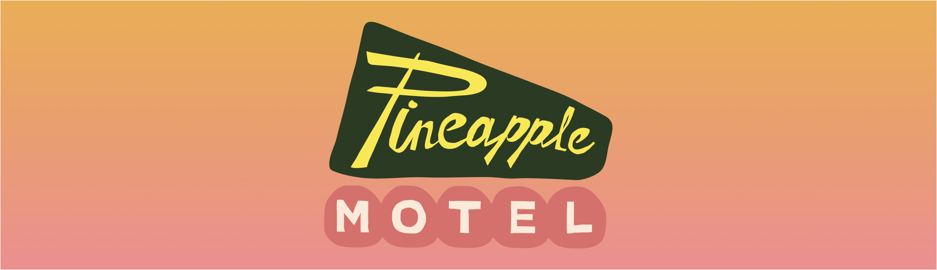 Pineapple Motel