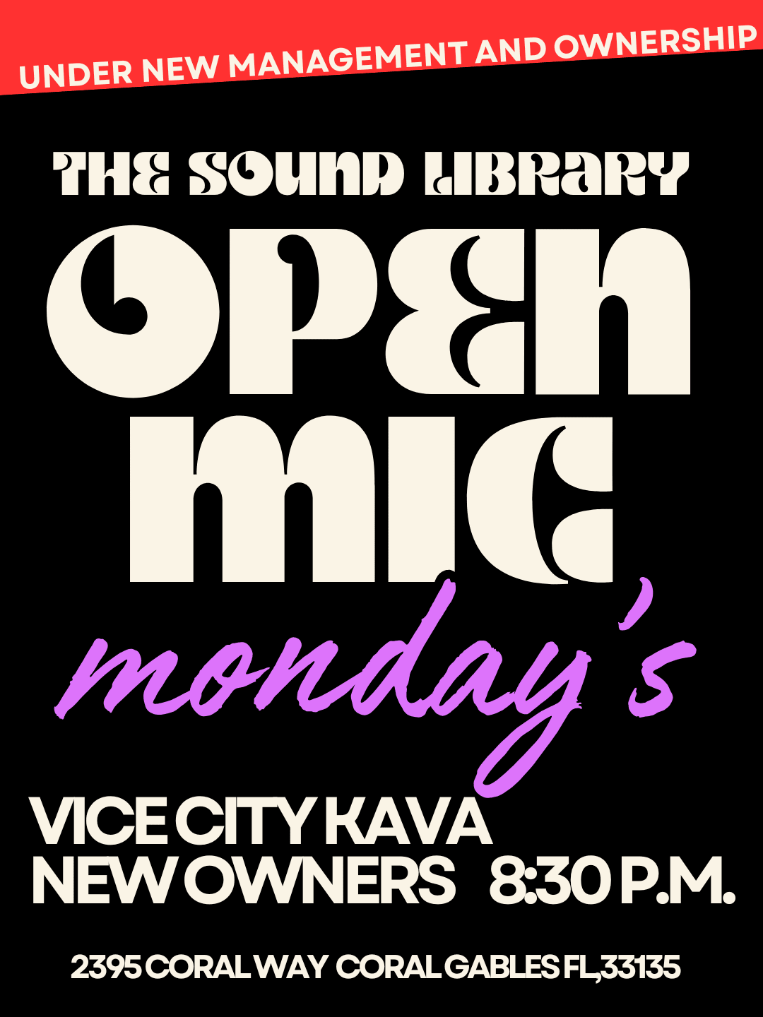 Open Mic Under New Ownership 🎉 Vice City Kava/The Sound...
