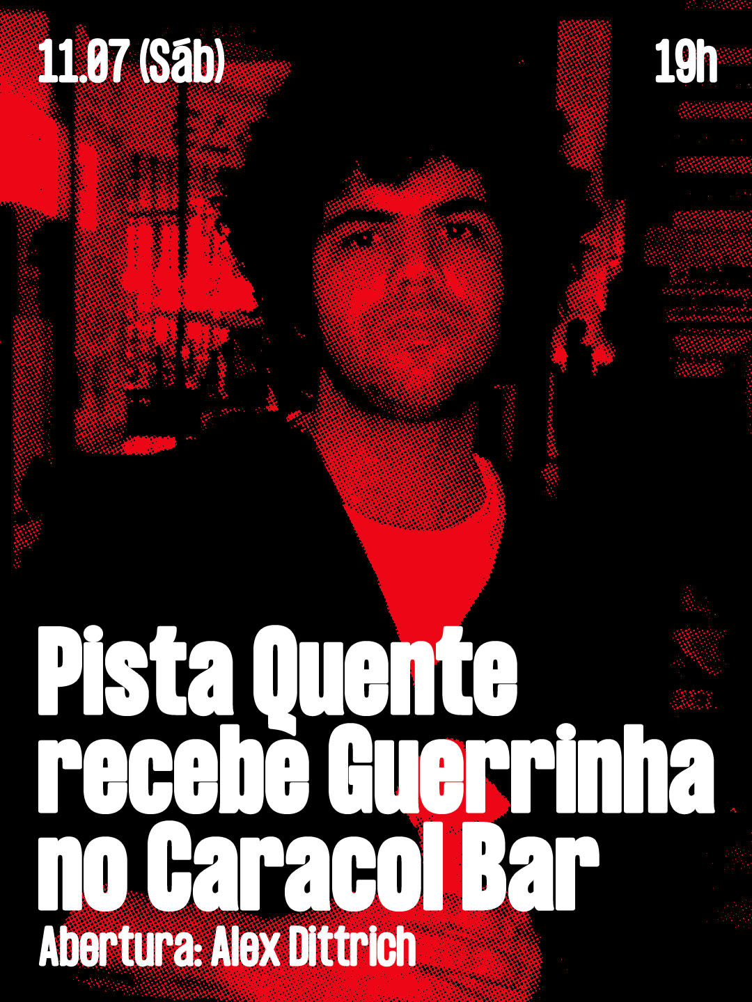 Pista Quente Recebe Guerrinha No Caracol Bar