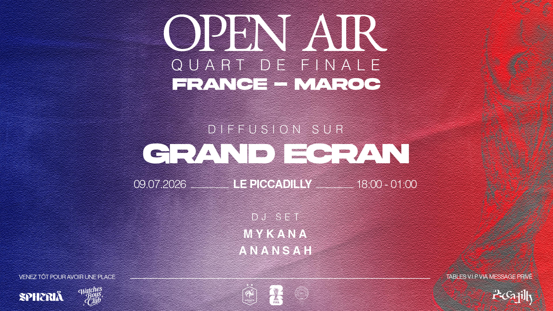 Quart De Finale - France Maroc Open Air At Le Piccadilly
