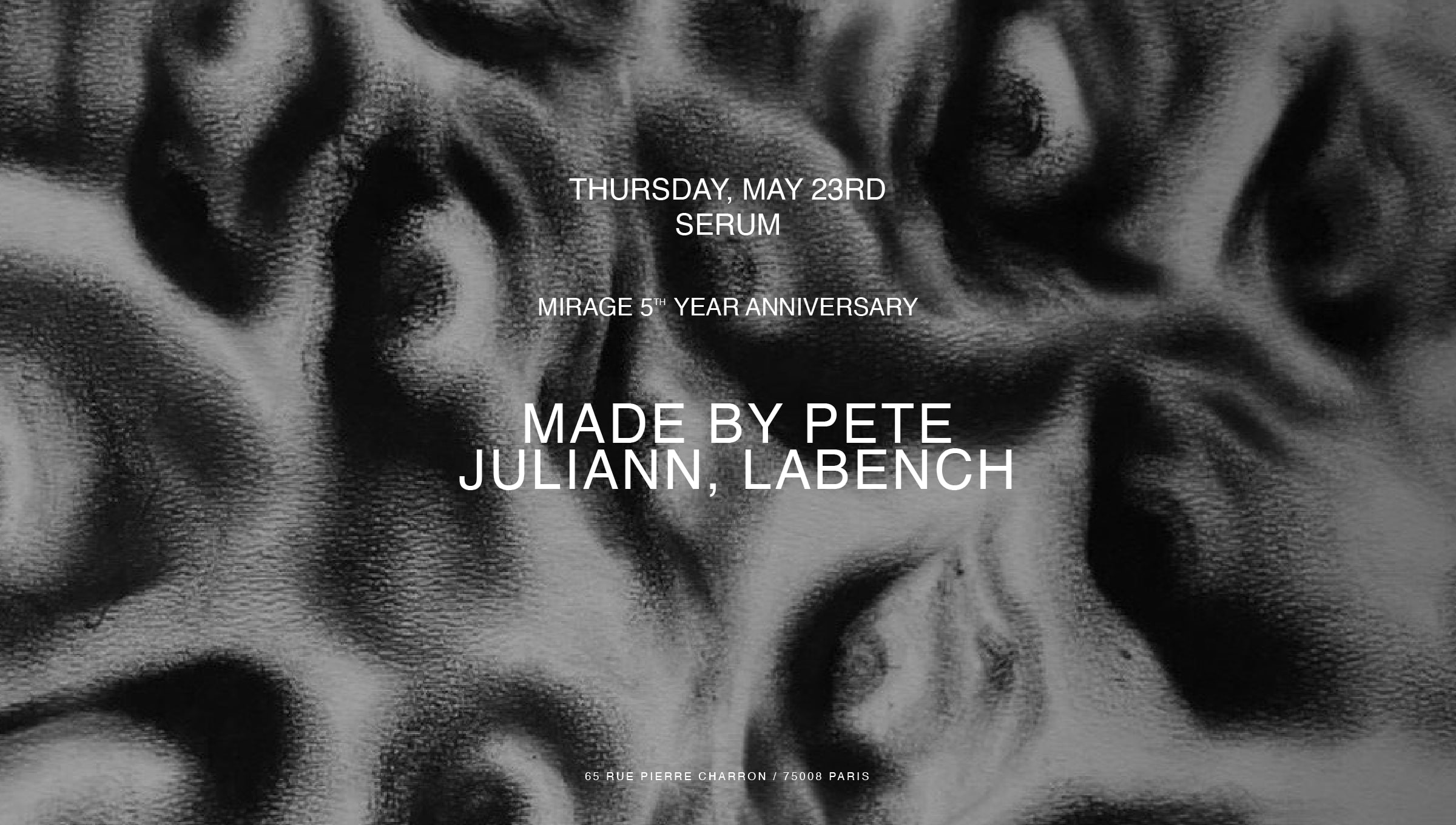 Mirage 5th Anniversary / Serum W/ Made By Pete And More