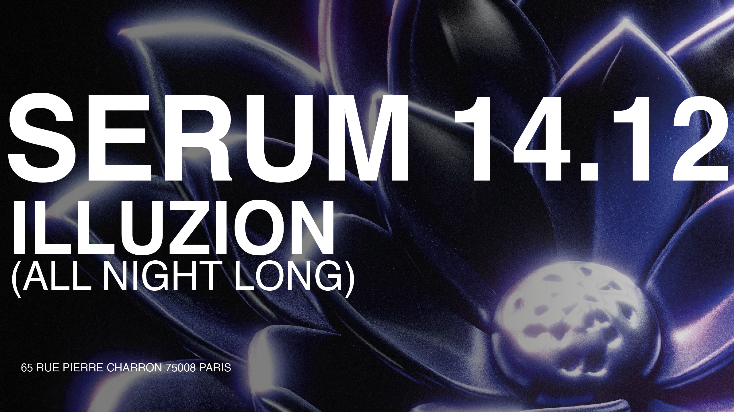 Mirage Presents Serum W/ Illuzion (All Night Long)