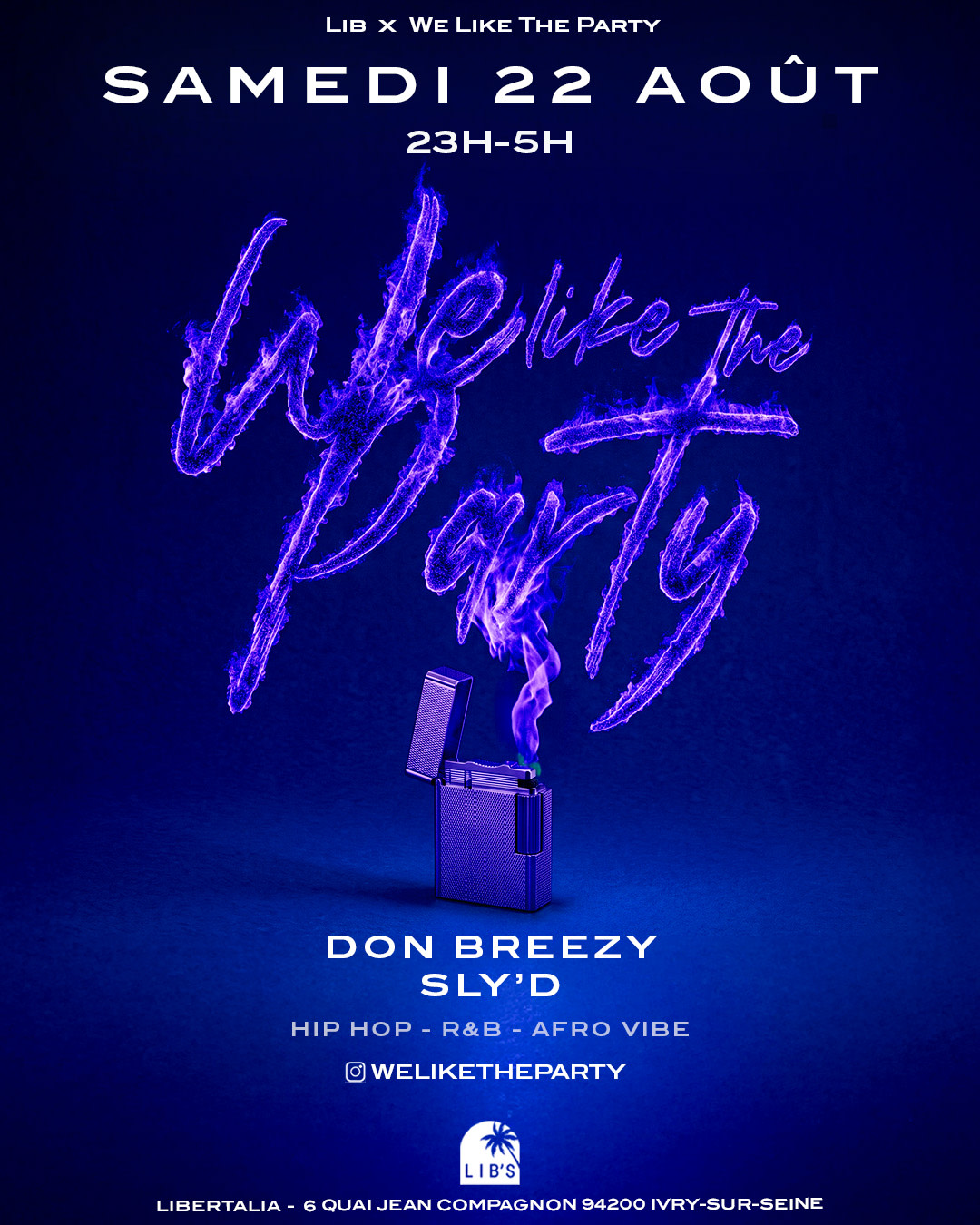 We Like The Party • Samedi 22 Août