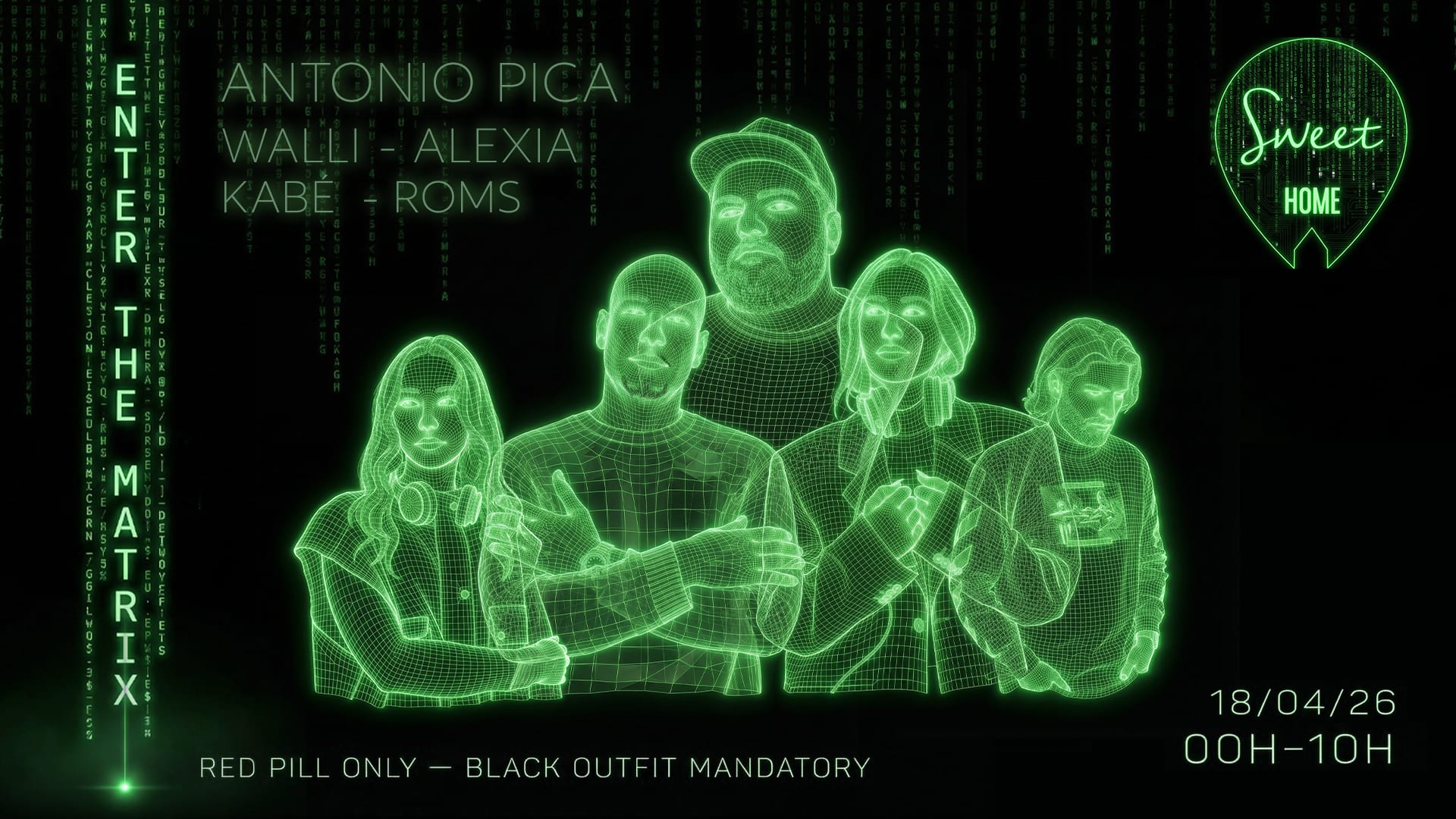 Sweet Home X Matrix Edition X 18/04/26