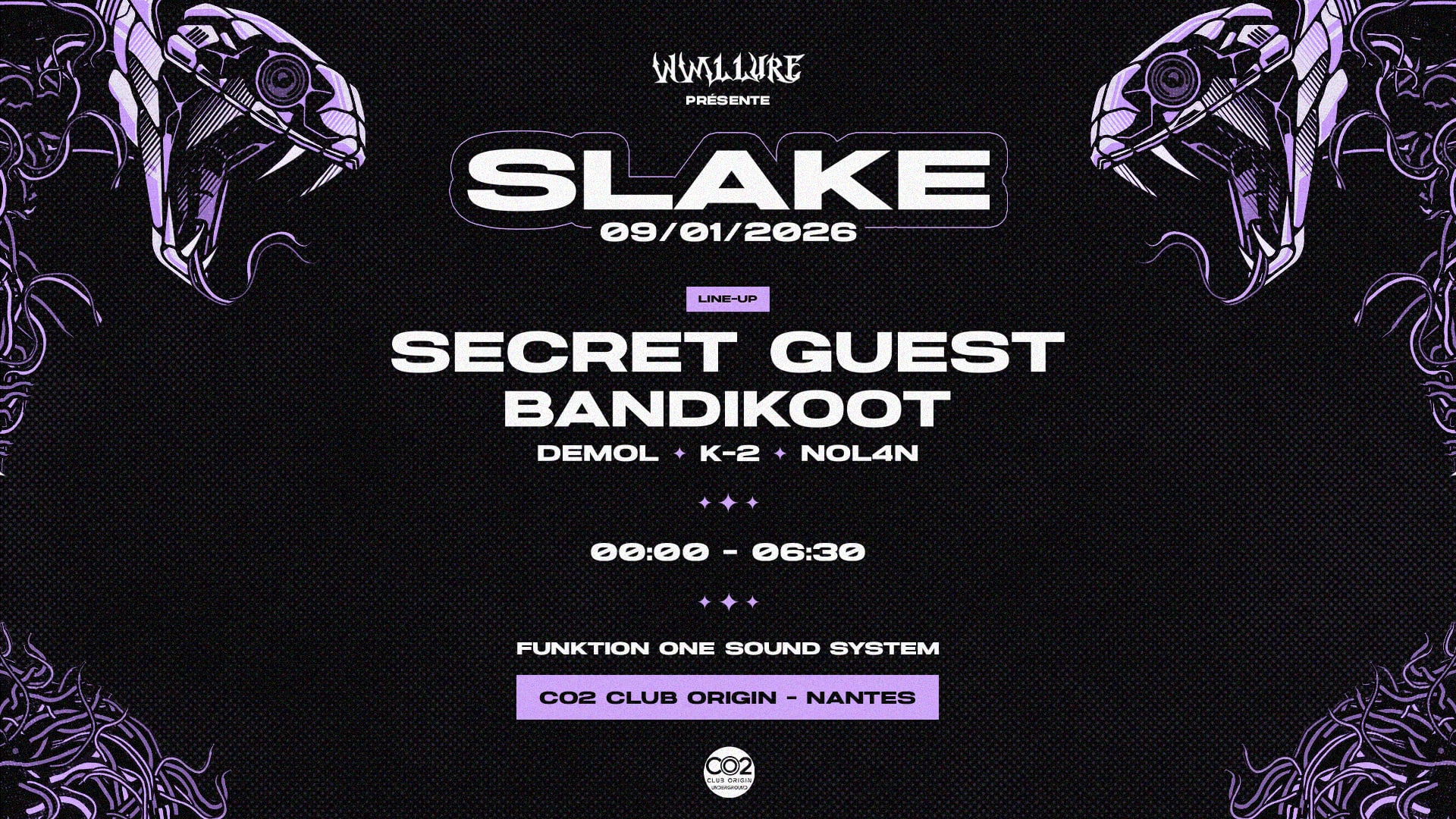 Slake W/ Bandikoot & Secret Guest
