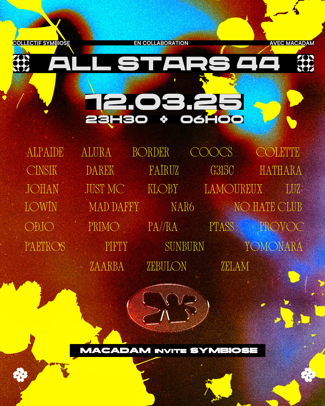 Macadam Invite Symbiose ~ All Stars 44 ~ B2b All Night Long