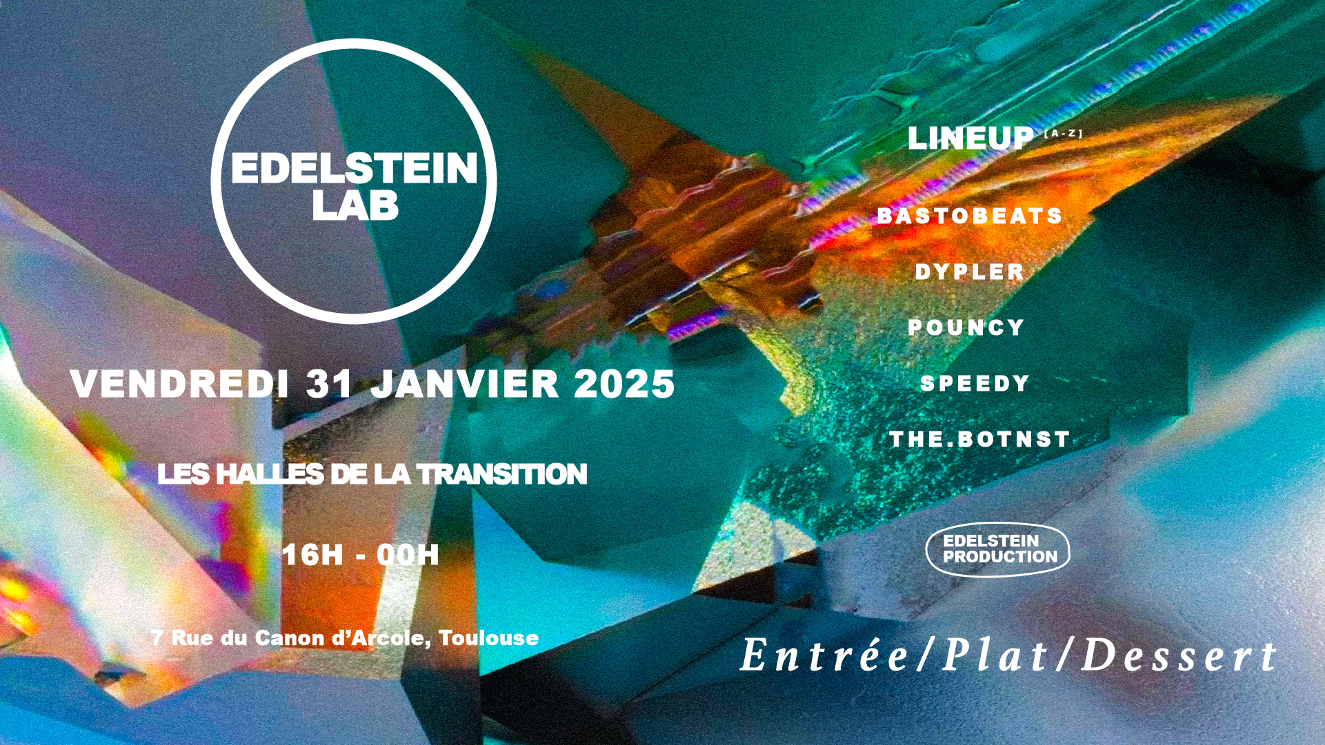 Edelstein Lab 2025 : Entrée / Plat / Dessert #1