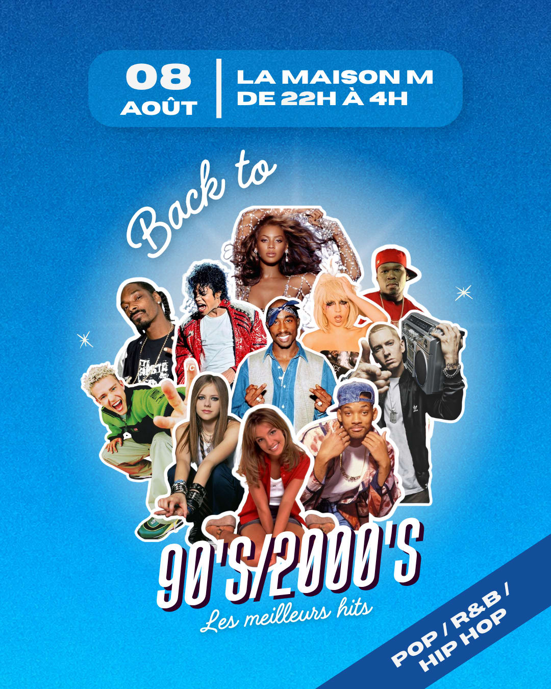 Back To 90's/2000's : Le 8 Août À La Maison M