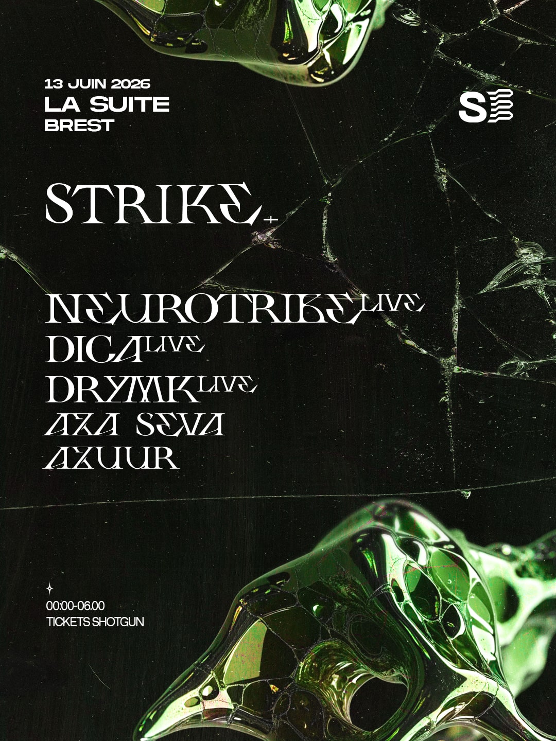 Strike | La Suite - Neurotribe, Dica, Drymk, Azuur & More