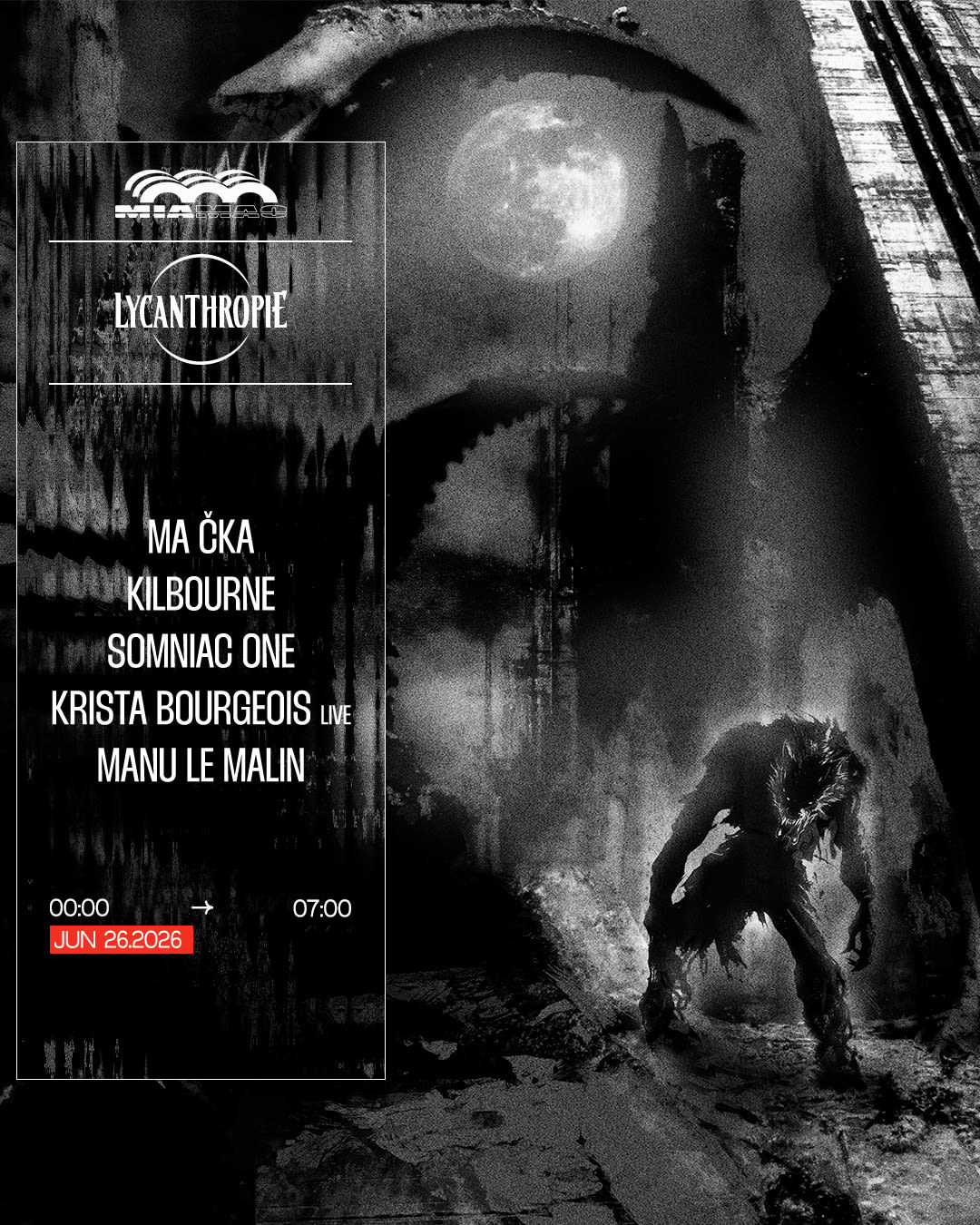 Lycanthropie : Ma Cka, Kilbourne, Manu Le Malin & More