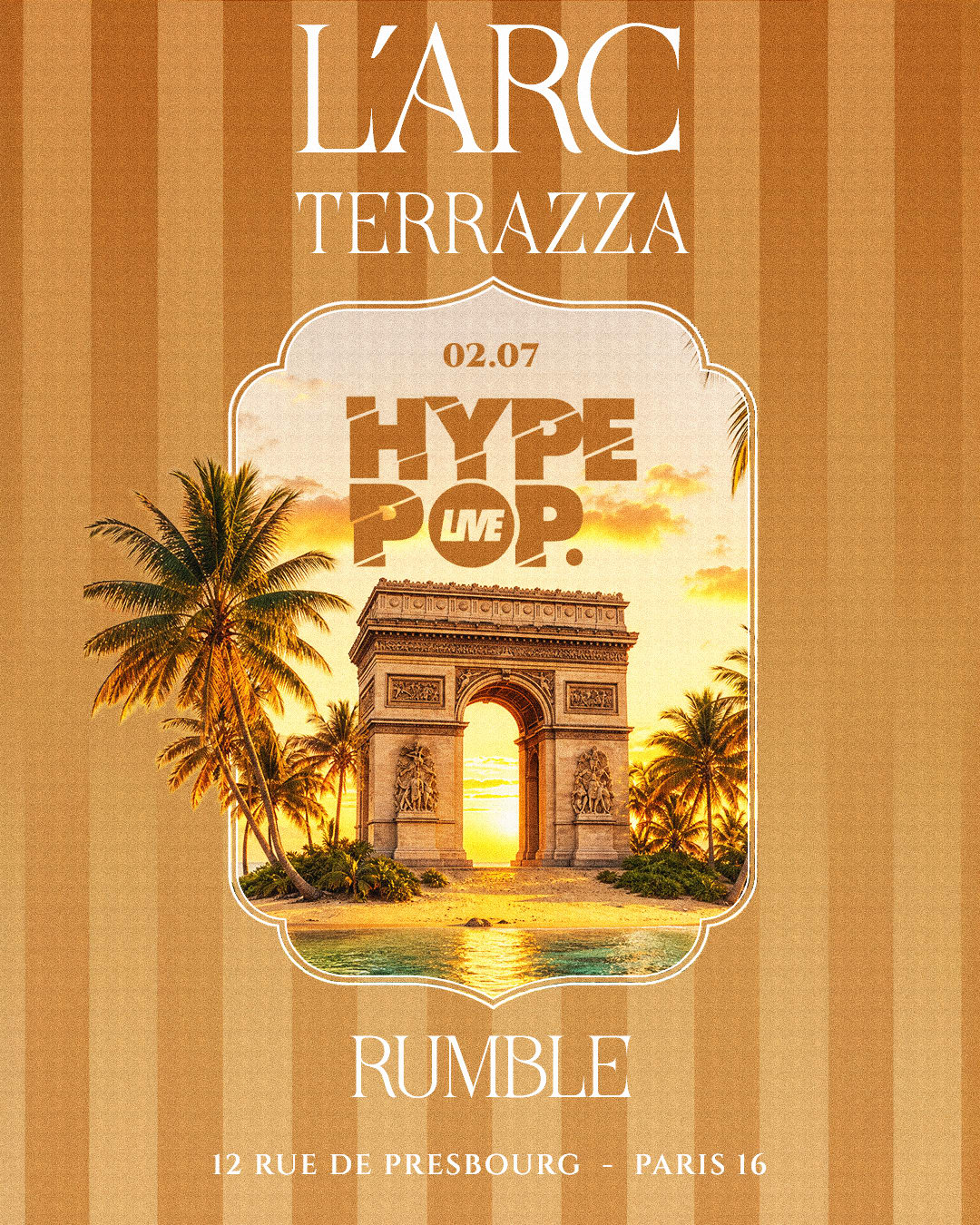 Hype Pop @ L'arc Paris - Jeudi 02 Juillet