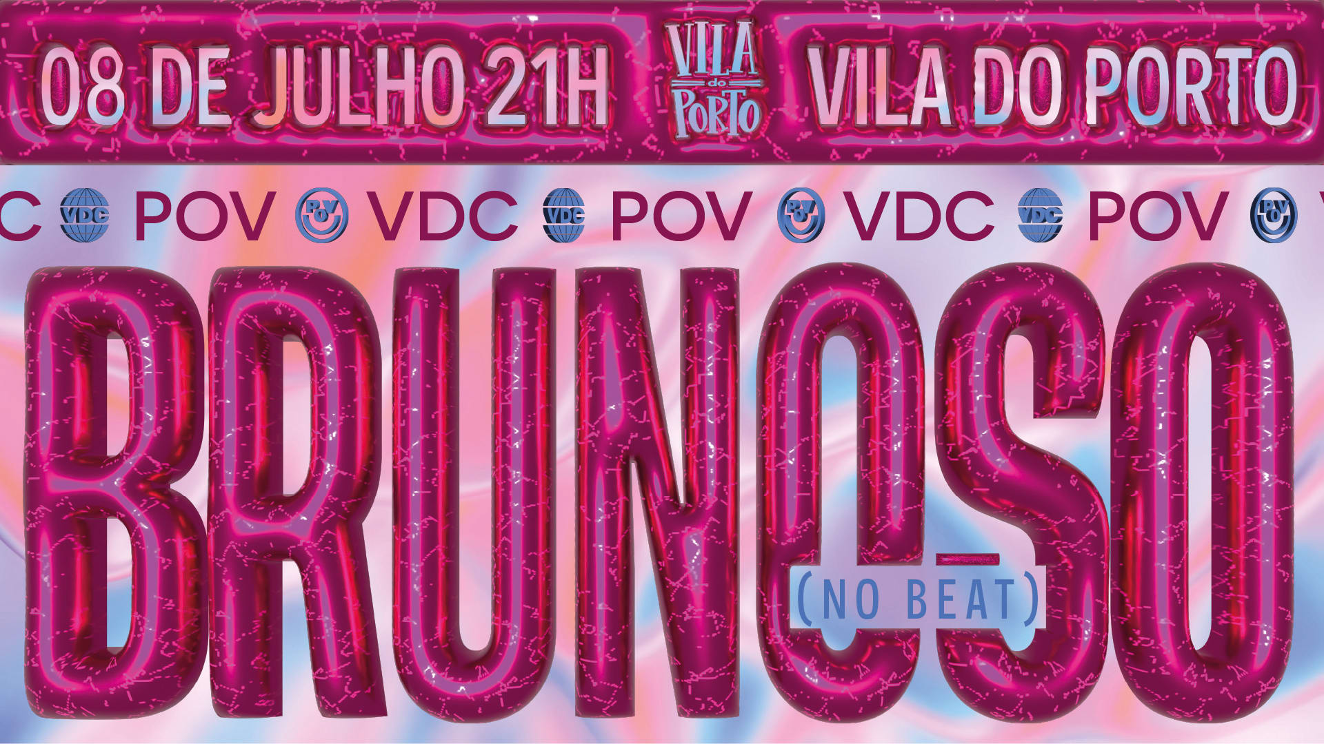 Vdc X Pov Apresenta: Brunoso