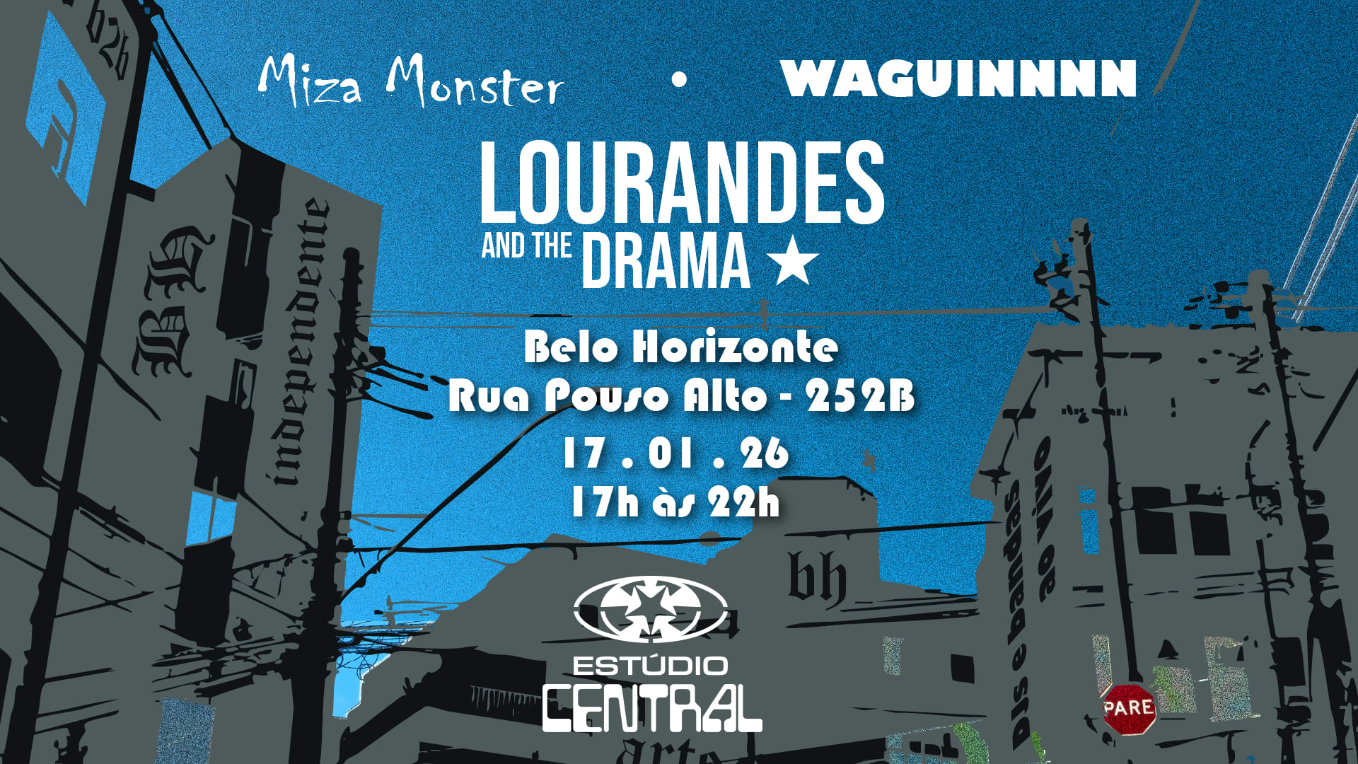 Lourandes And The Drama, Mizamonster E Waguinnnn No Central