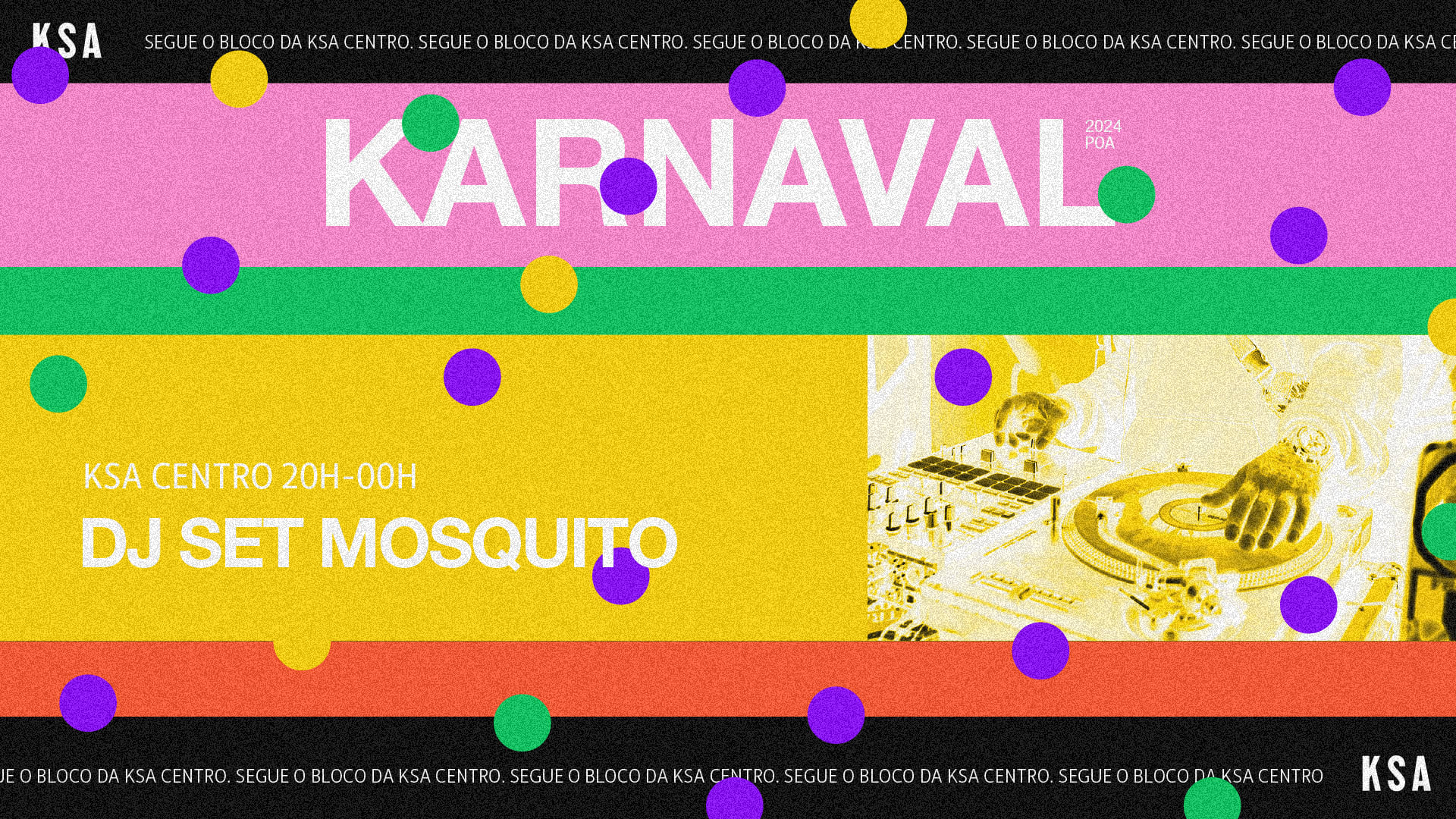 Bloco Da Ksa Centro - Quarta 0800 - Dj Set Mosquito