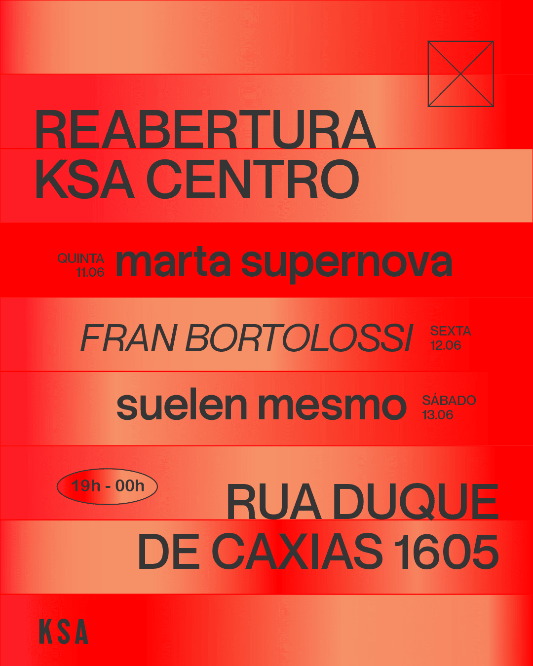 Reabertura Ksa Centro - Sexta 12.06 - Dj Set Fran Bortolossi