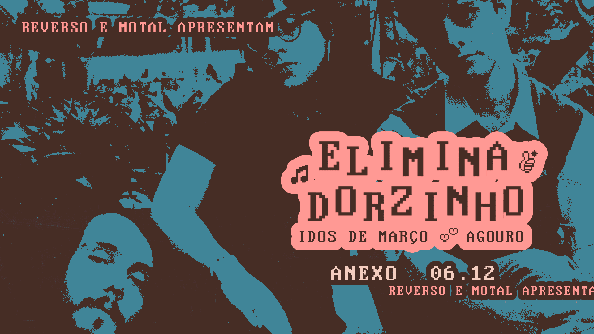 Rvrs Apresenta: Eliminadorzinho (Sp), Idos De Março, Agouro