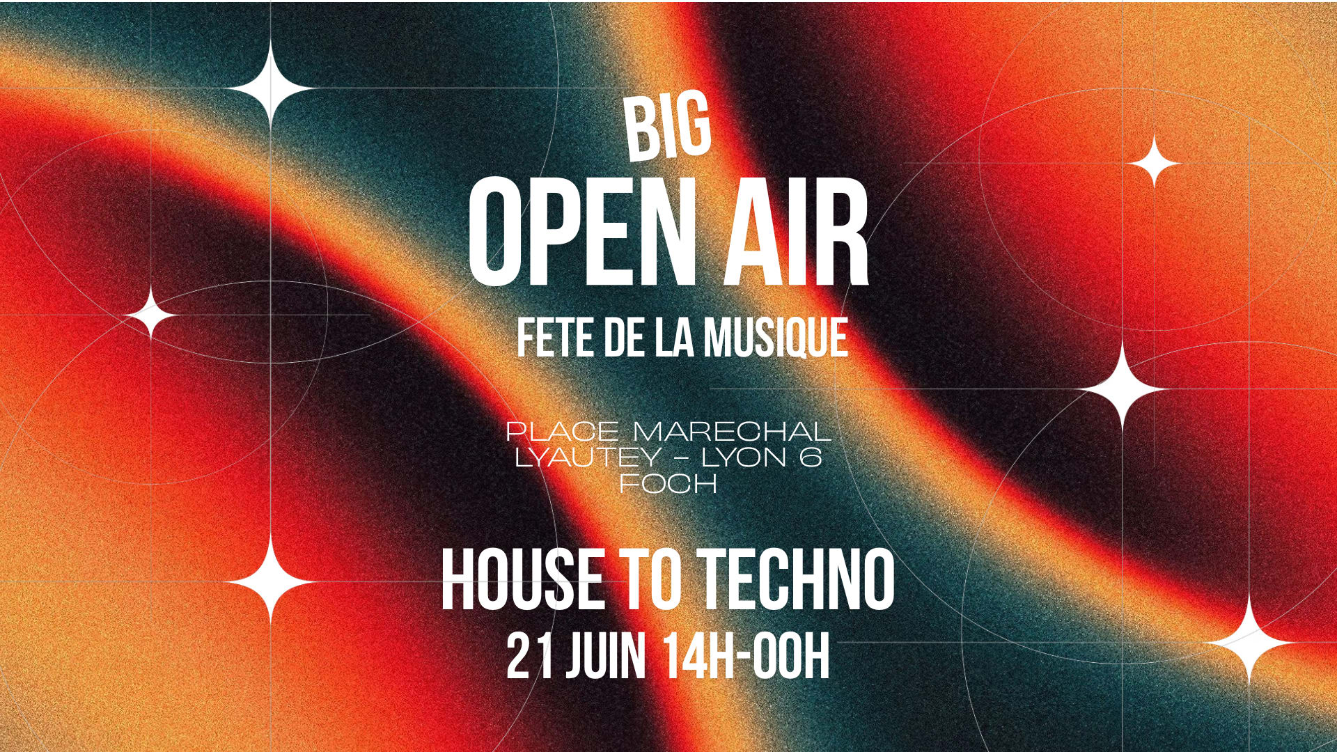 Openair- House To Techno - Place Lyautey Foch - Fête Musique