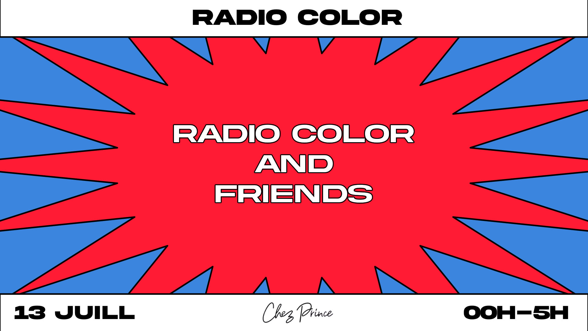 Radio Color & Friends At Prince !